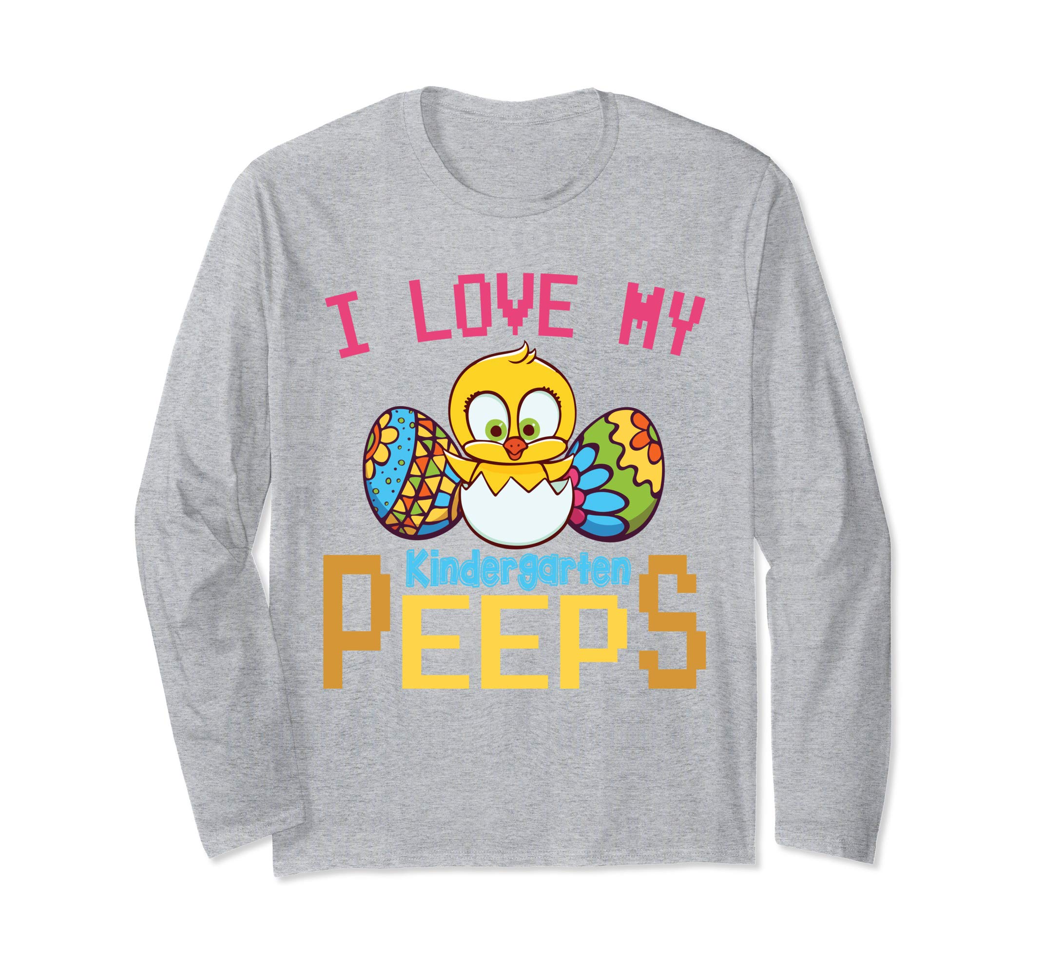 Chick &amp; Easter Eggs I Love My Kindergarten Peeps Happy Shirt