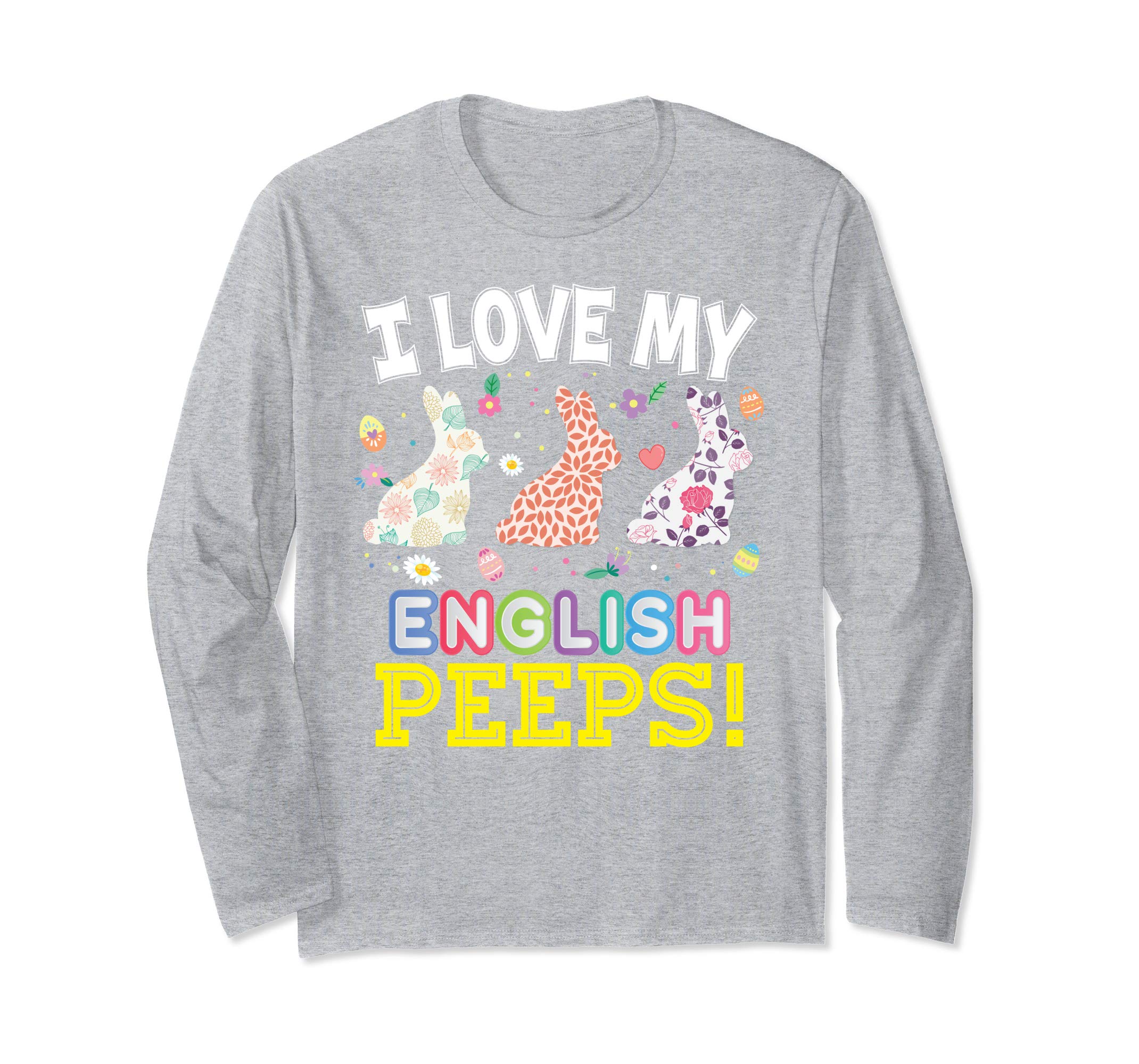 I Love My English Peeps Teacher Easter Bunnies T-Shirt Cute