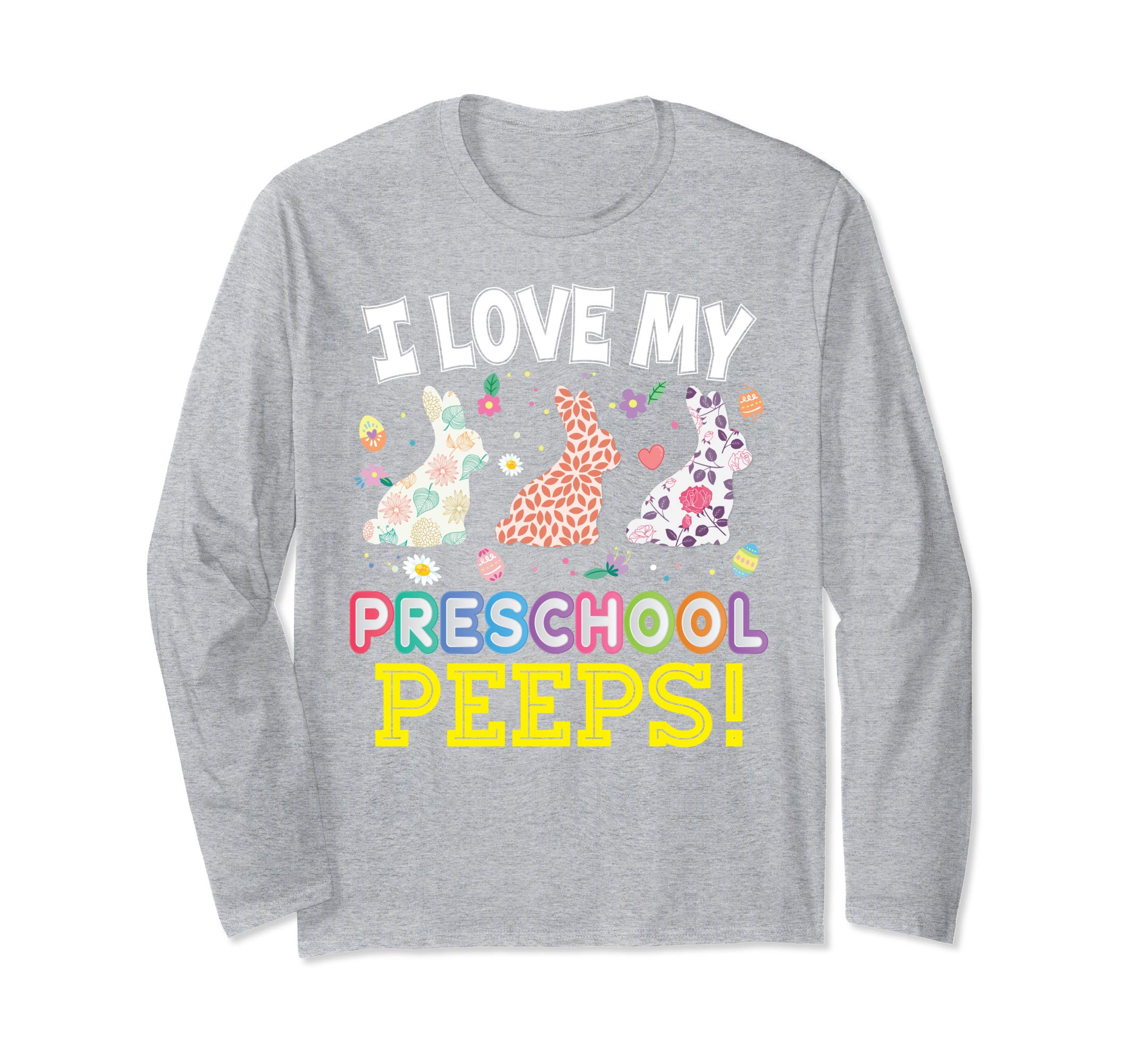 I Love My Preschool Peeps Teacher Easter Bunnies T-Shirt