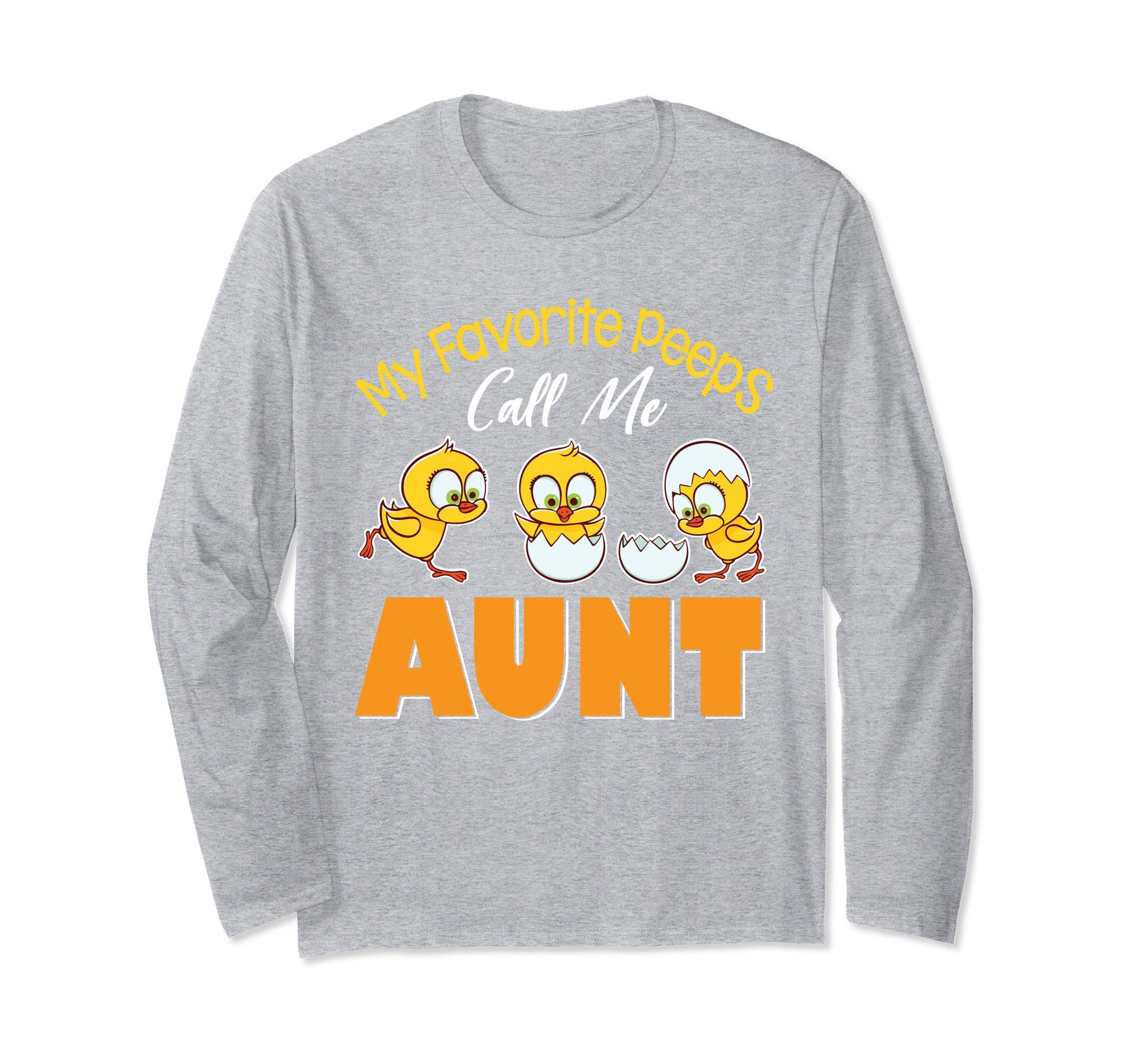 My Favorite Peeps Chicks Call Me Aunt Happy Easter Shirt