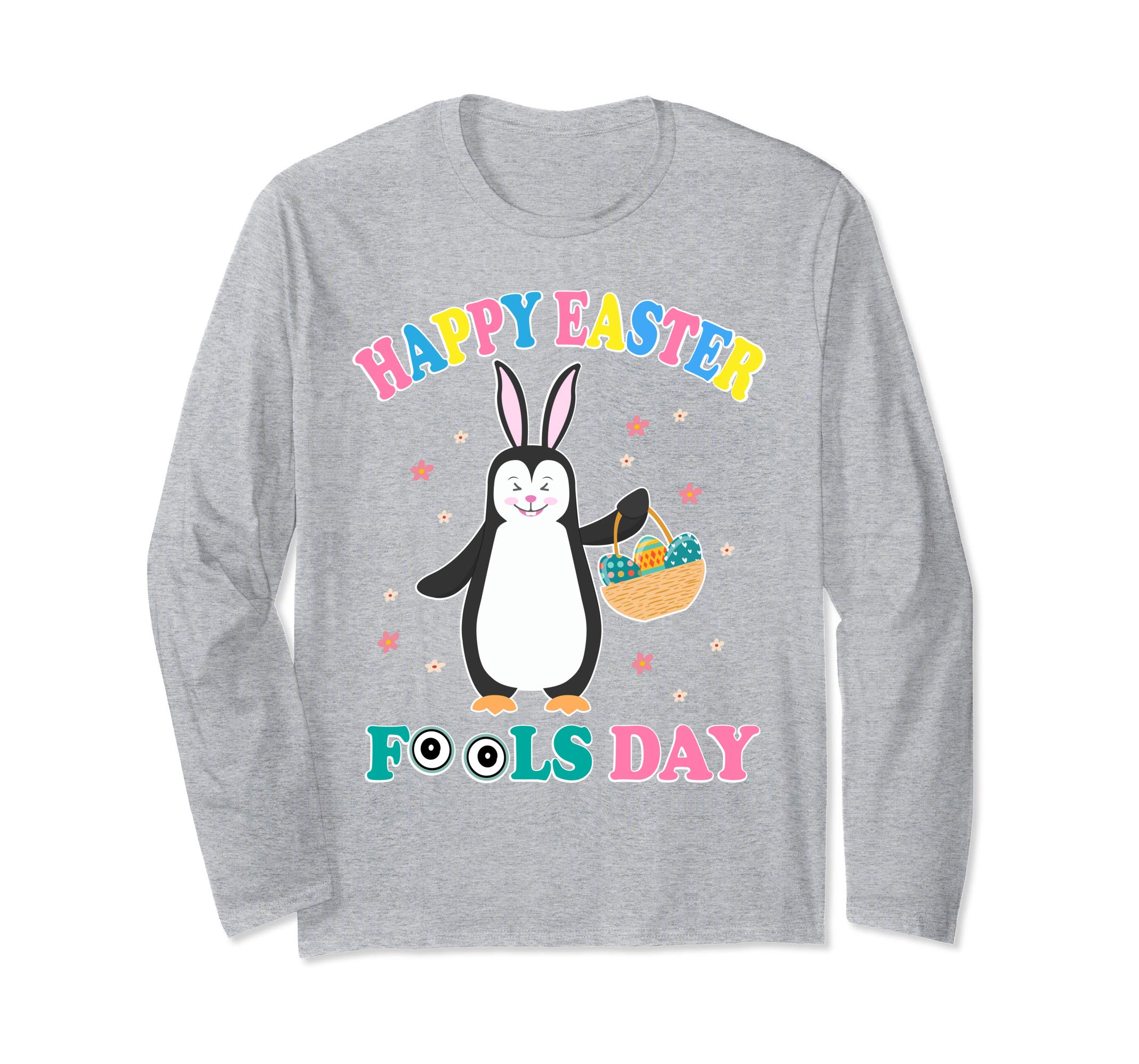 Penguin Bunny Easter Egg Basket Happy Easter Fools Day Shirt