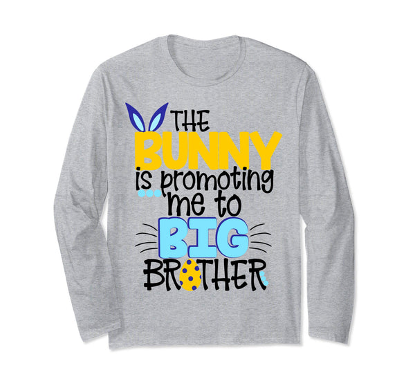 Easter Bunny Promoting Me To Big Brother Shirt Kids Pregnant