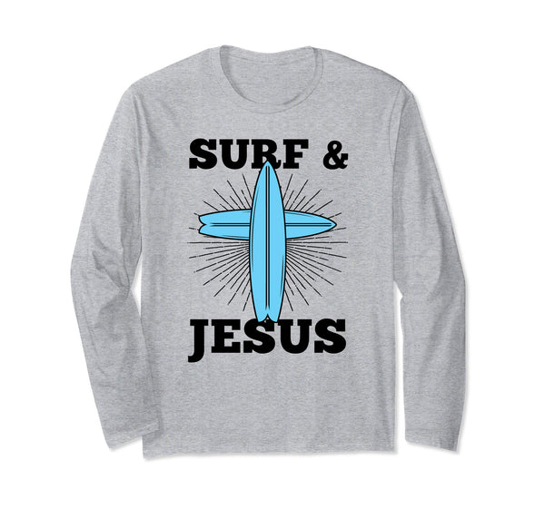 Surf And Jesus Christian Easter Gift Long Sleeve T-Shirt