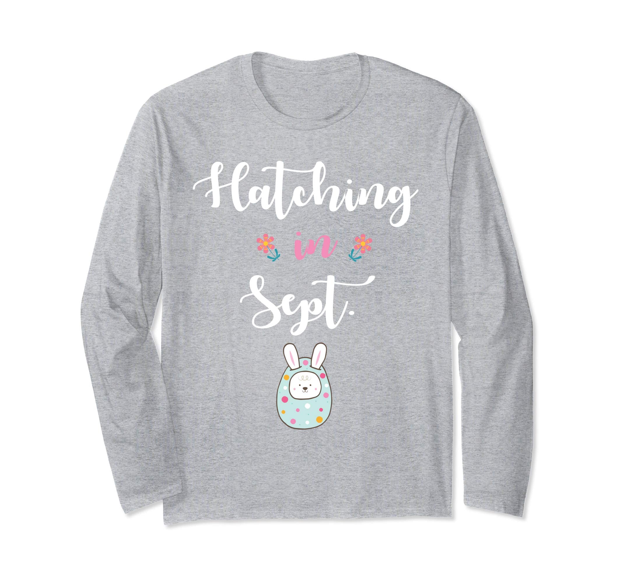 Pregnancy Bunny In Easter Egg Hatching In September Shirt