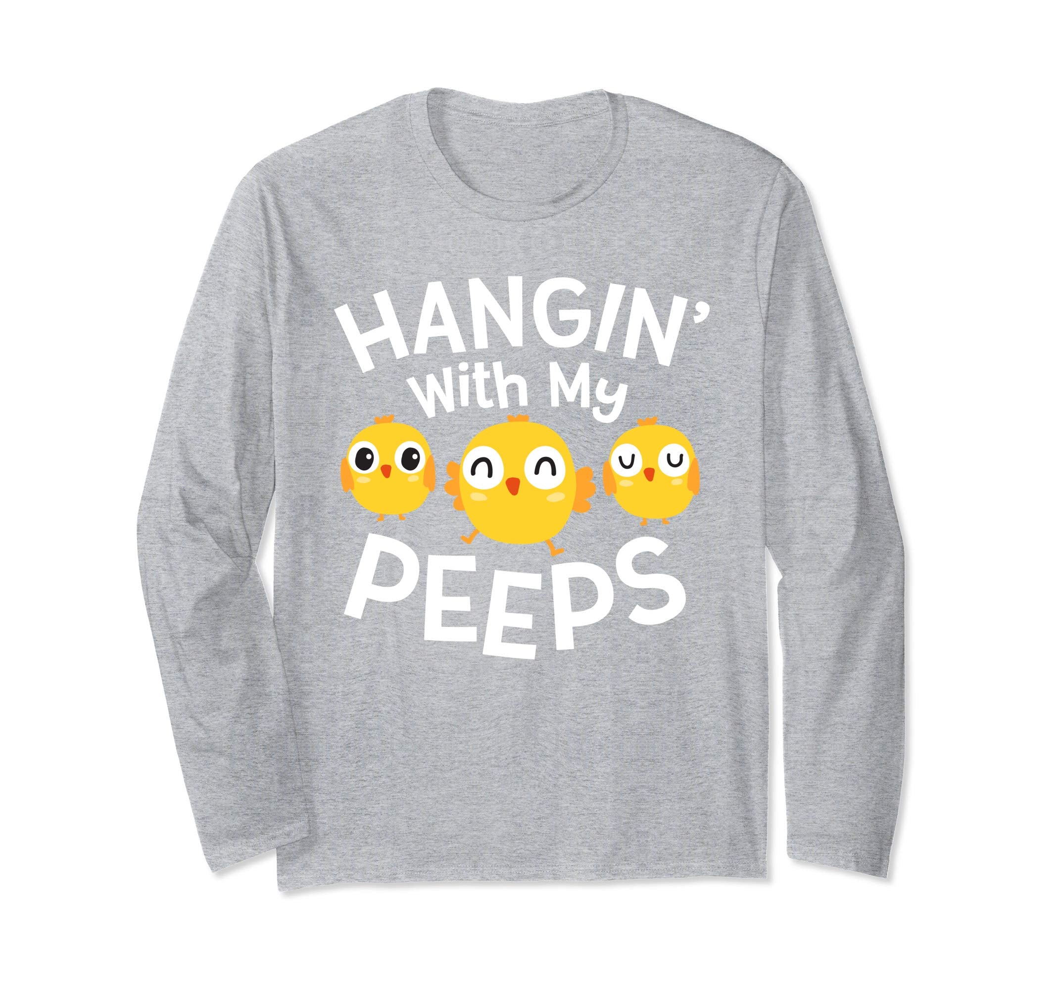 Hanging With My Peeps Happy Easter Long Sleeve T Shirt Gift