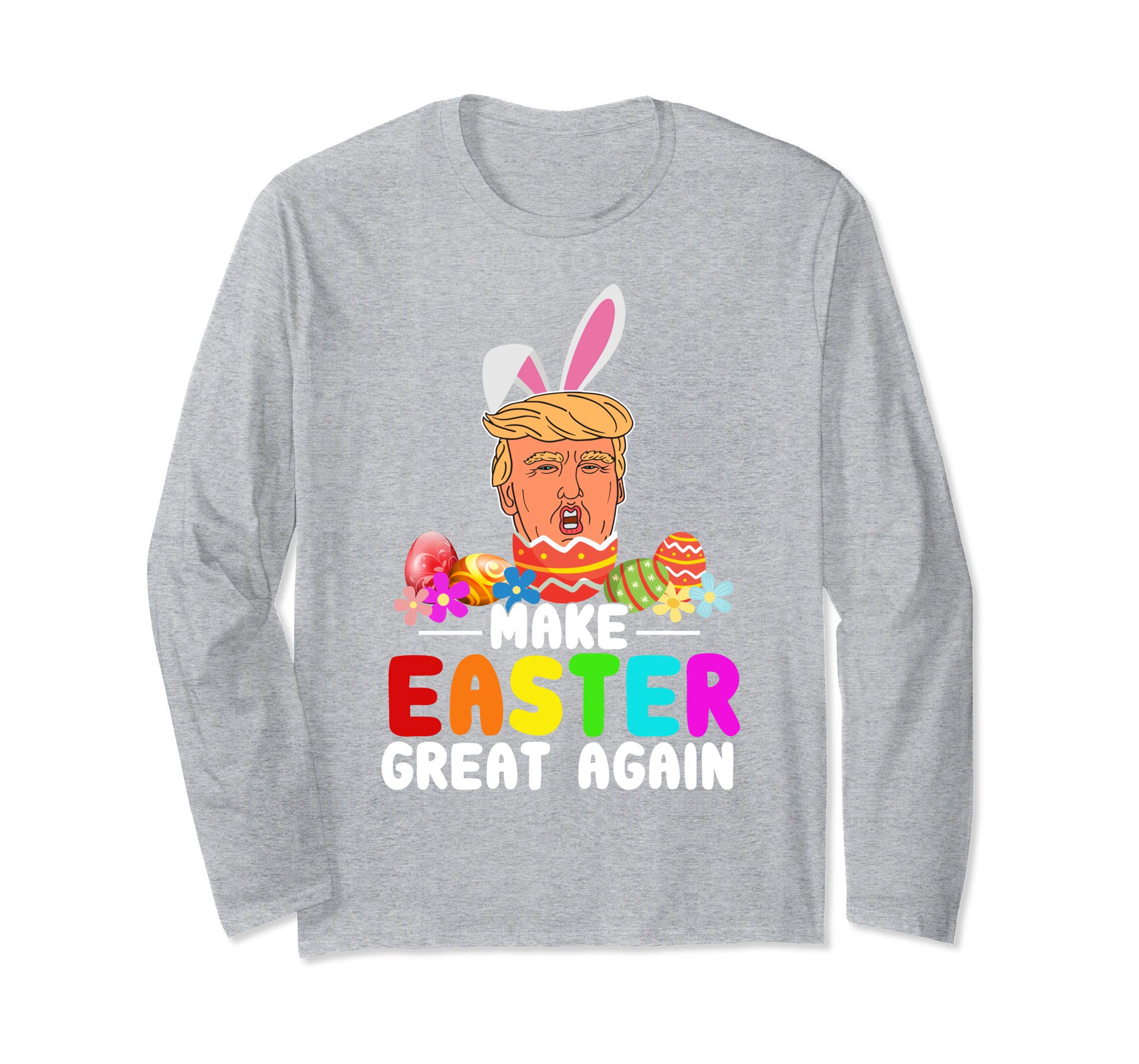 Funny Trump Make Easter Great Again T-Shirt Men Women Kids