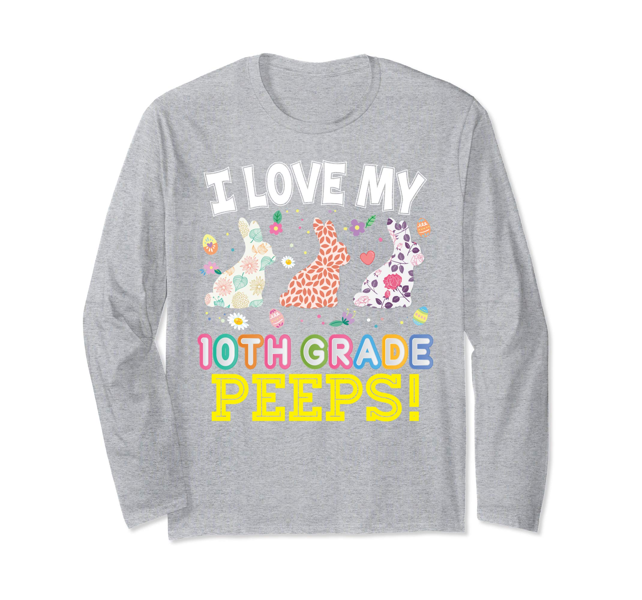 I Love My 10th Grade Peeps Tenth Easter Bunnies T-Shirt