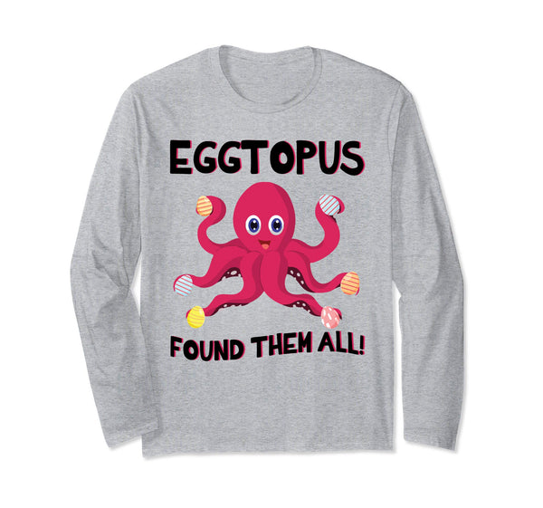 Octopus Playing Easter Eggs Eggtopus Found Them All Shirt