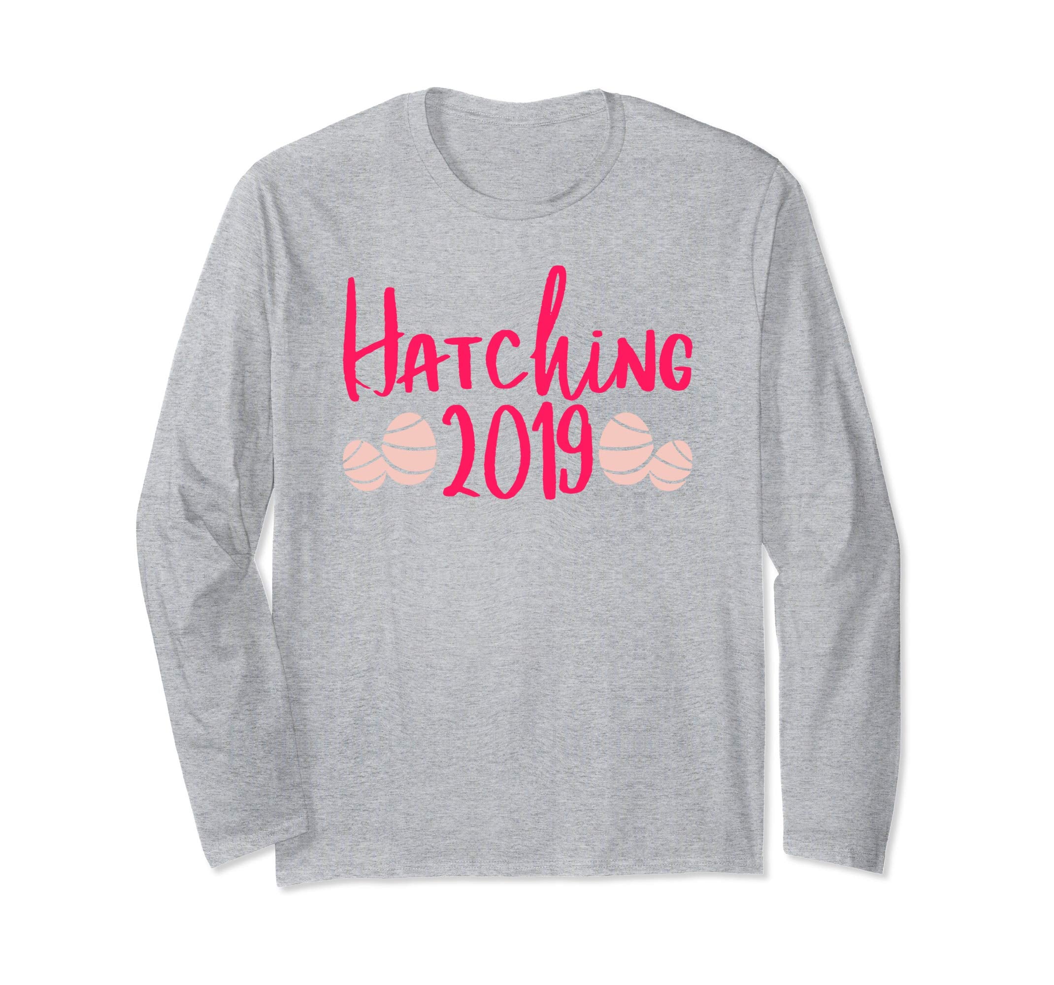 Hatching 2019 Baby Pregnancy Reveal Easter Day Eggs Shirt