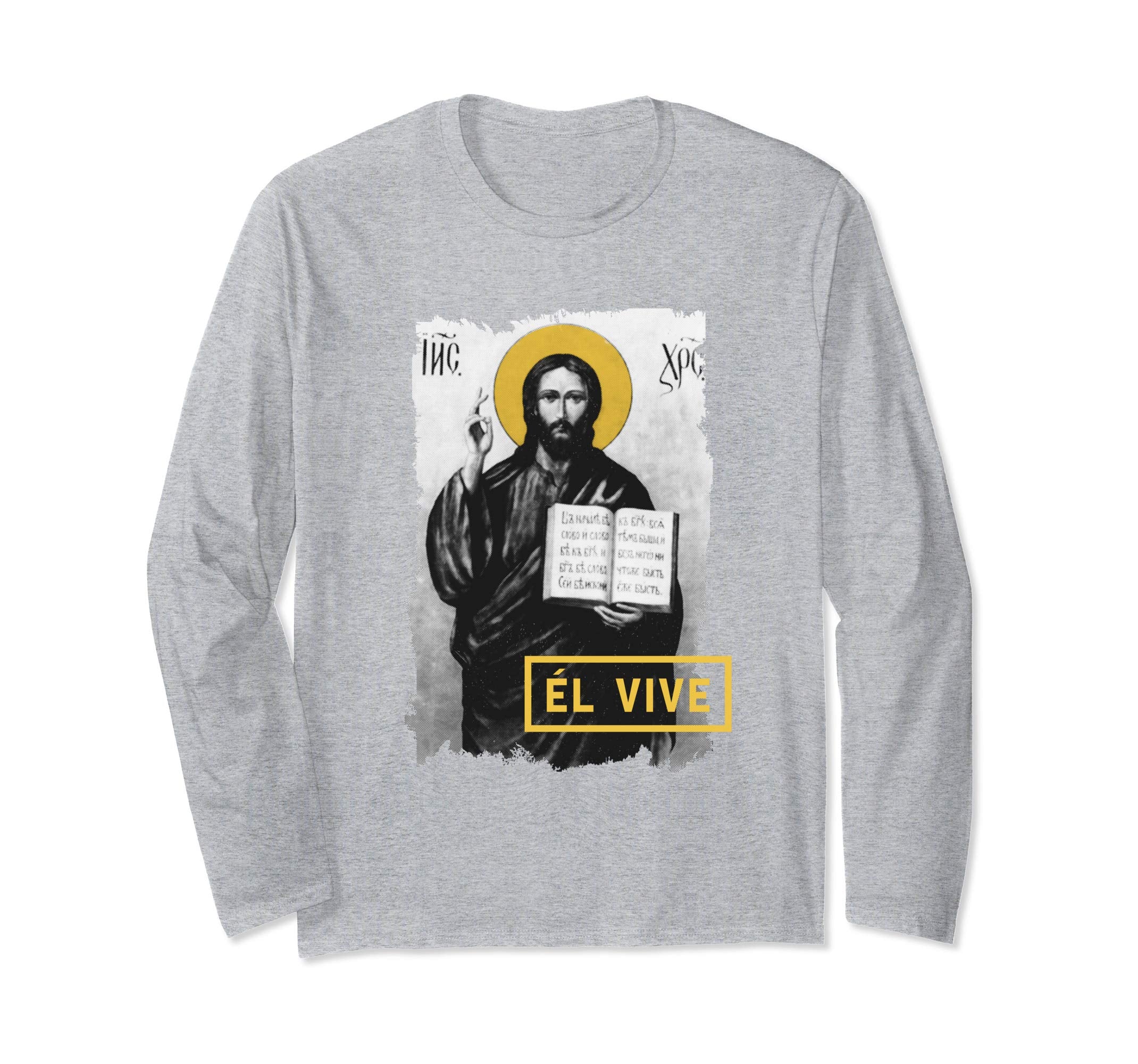 El Vive He Lives Easter Religious Christian Jesus T Shirt