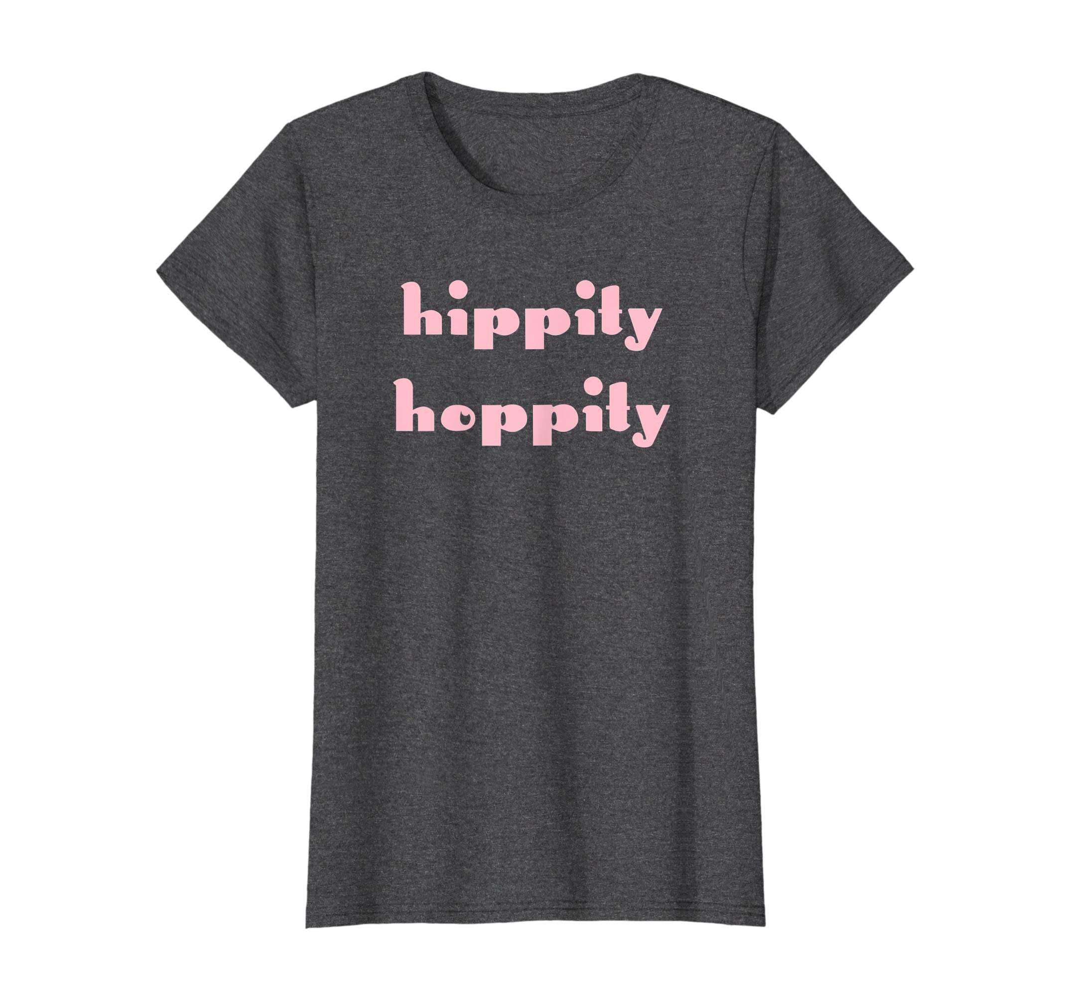 Hippity Hoppity T Shirt Easter Day Funny Gift