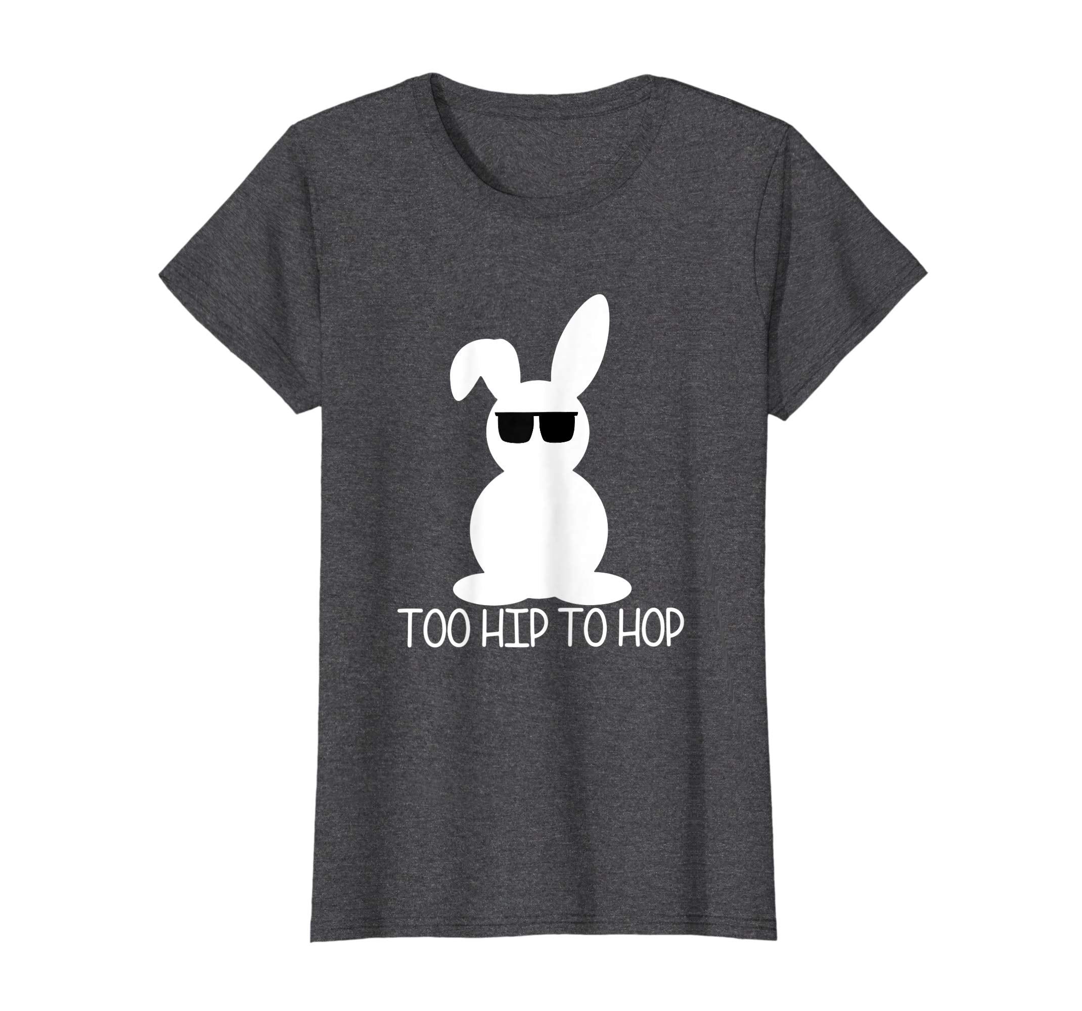 Too Hip To Hop Funny Bunny Sunglasses Easter T Shirt Gift