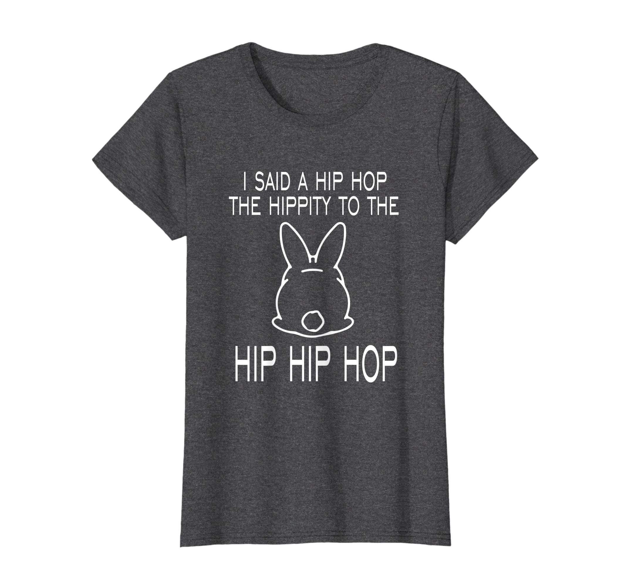 Easter Bunny Shirt, Basket Fun Rap, I Said A Hip Hop