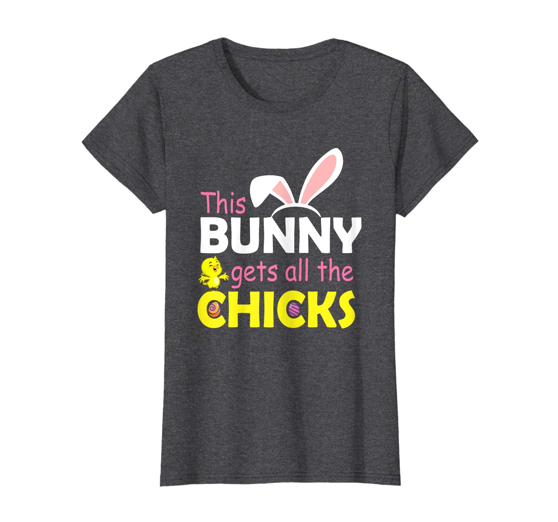 This Bunny Gets All The Chicks Happy Easter Day Eggs Shirt