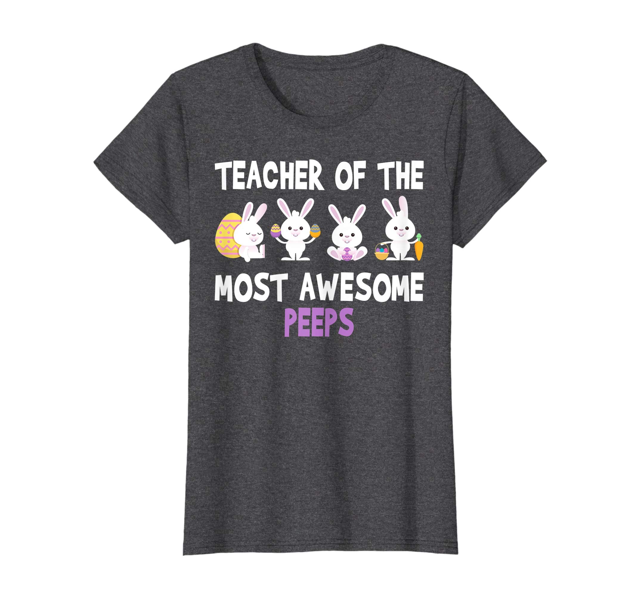 Funny Teacher of The Most Awesome Peeps T shirt Easter Gift