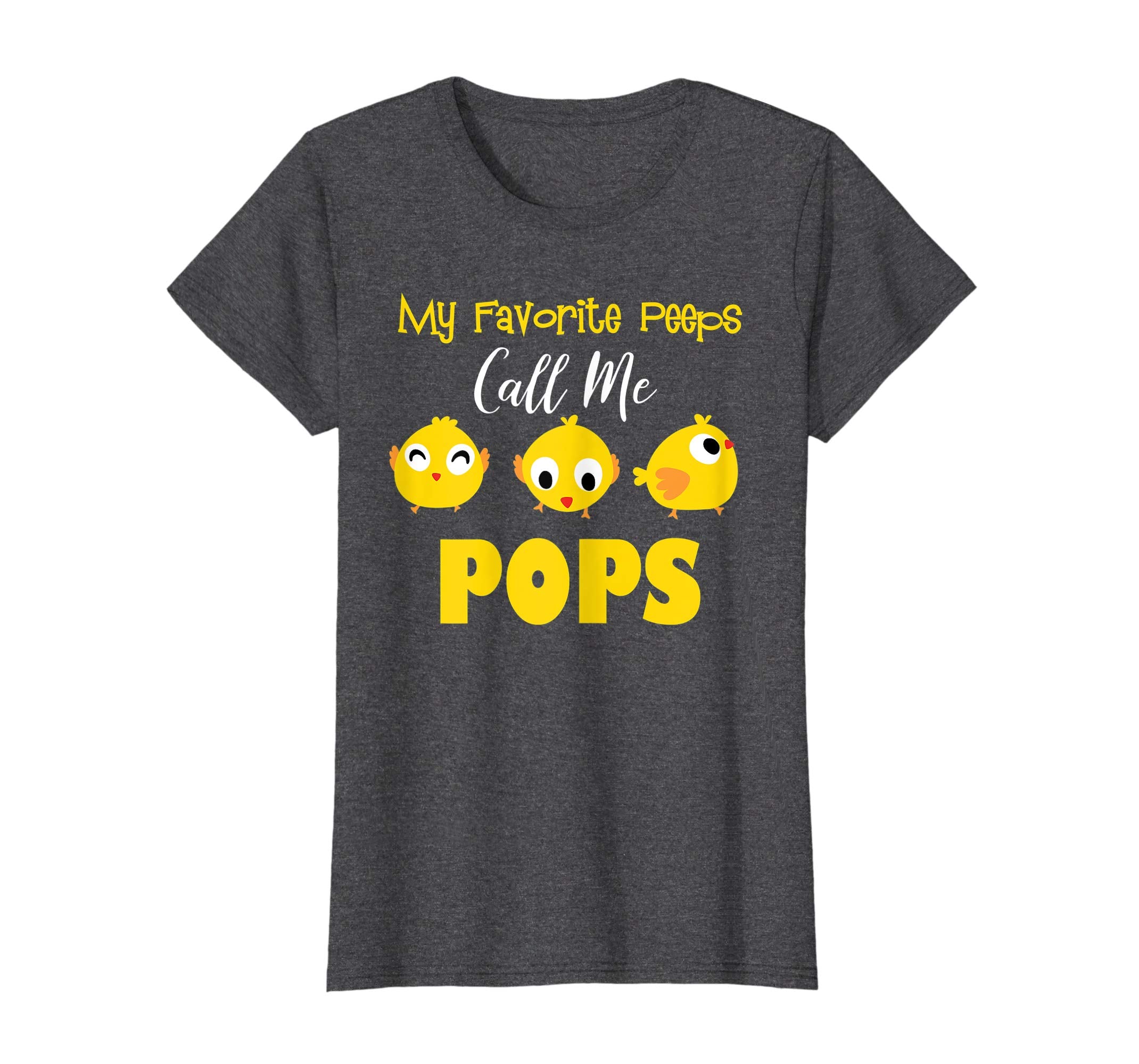 My Favorite Peeps Call Me POPS Shirt Easter Day Bunny Gift