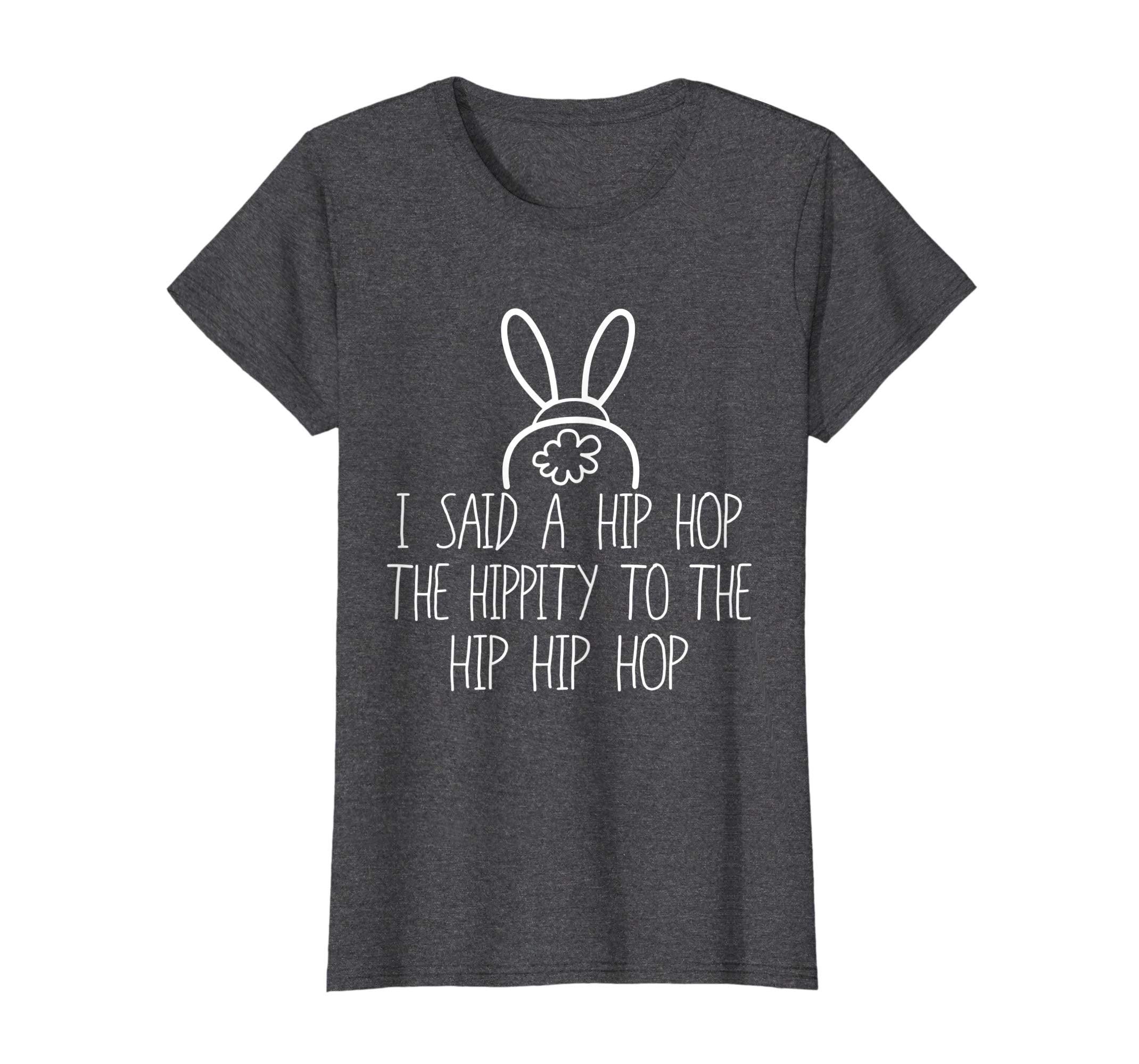 Easter Bunny Shirt, Basket Fun Rap, I Said A Hip Hop