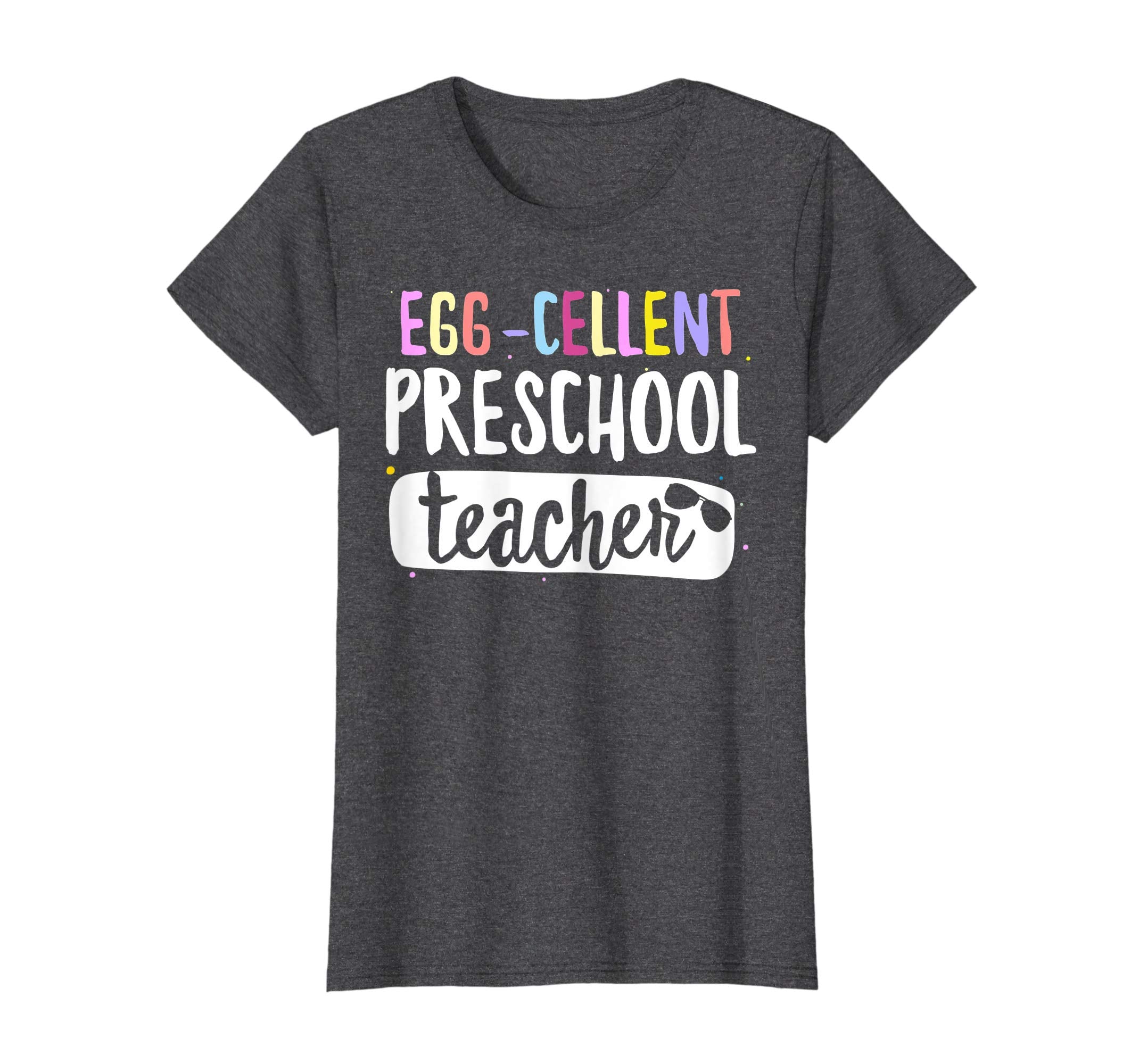Egg-Cellent Preschool Teacher Easter Funny Gifts T-shirt