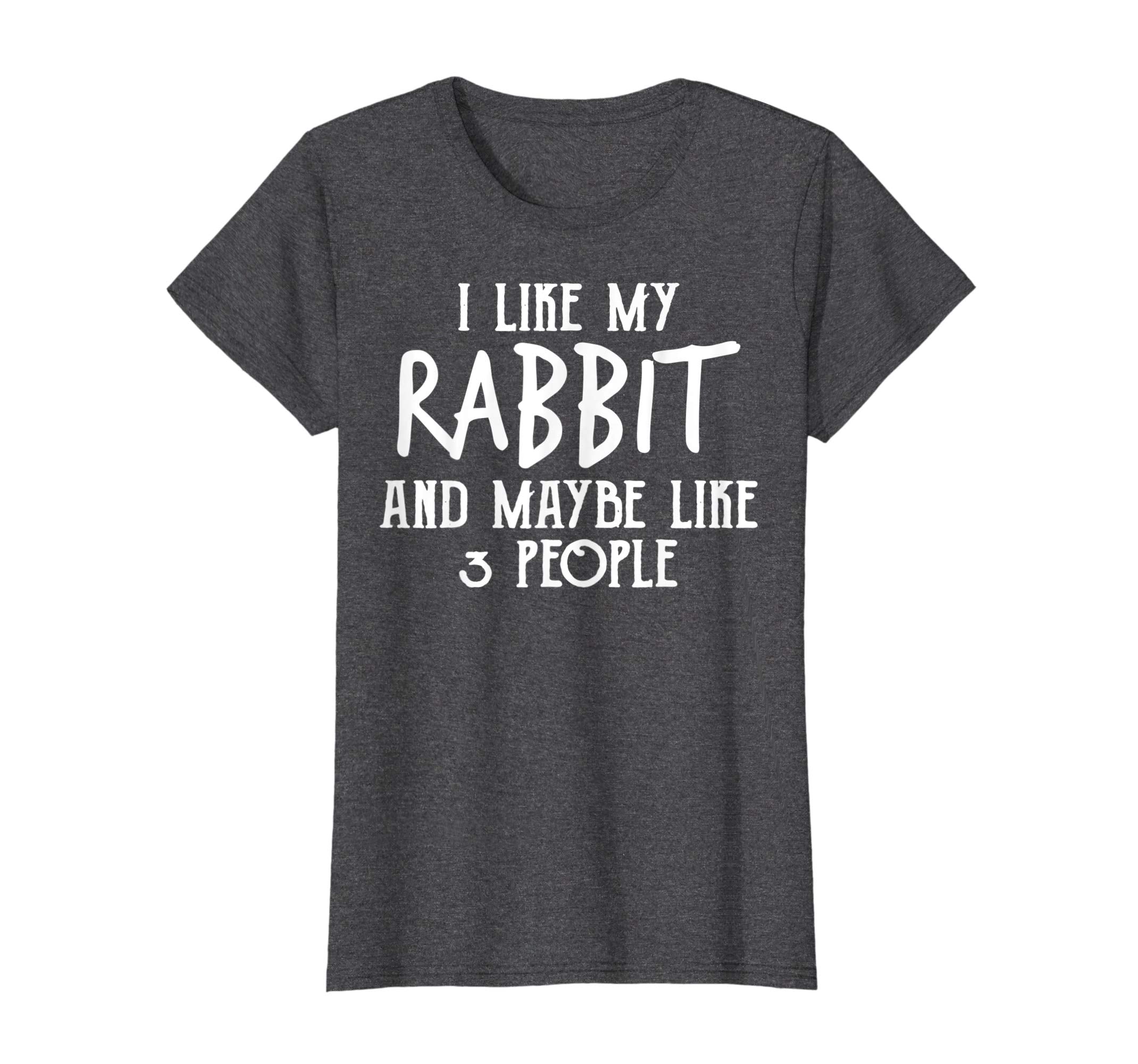 I Like My Rabbit Maybe 3 People TShirt Easter Day Shirt Fun
