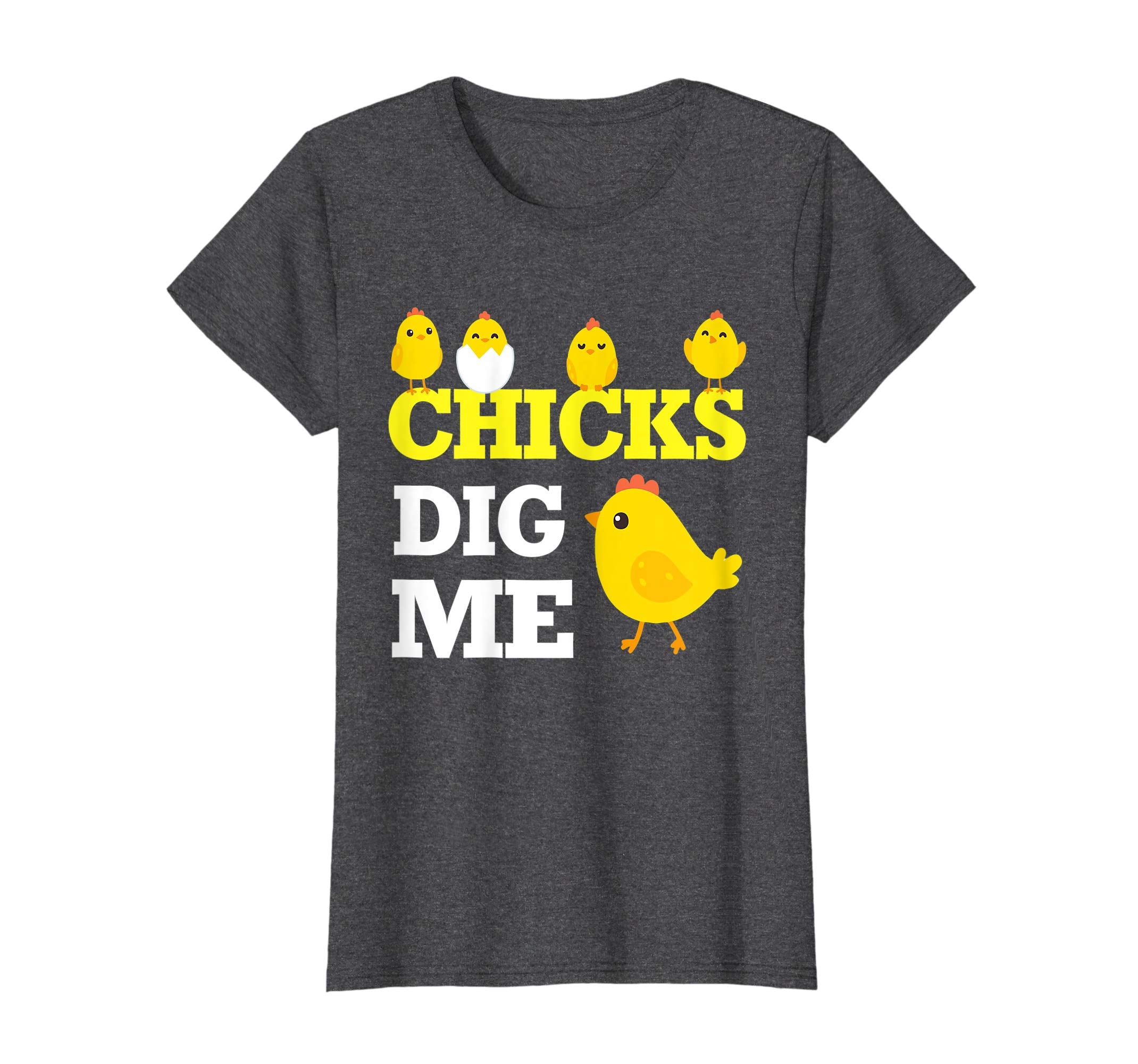 Chick Opening Egg Chicks Dig Me Happy Easter Day Lover Shirt