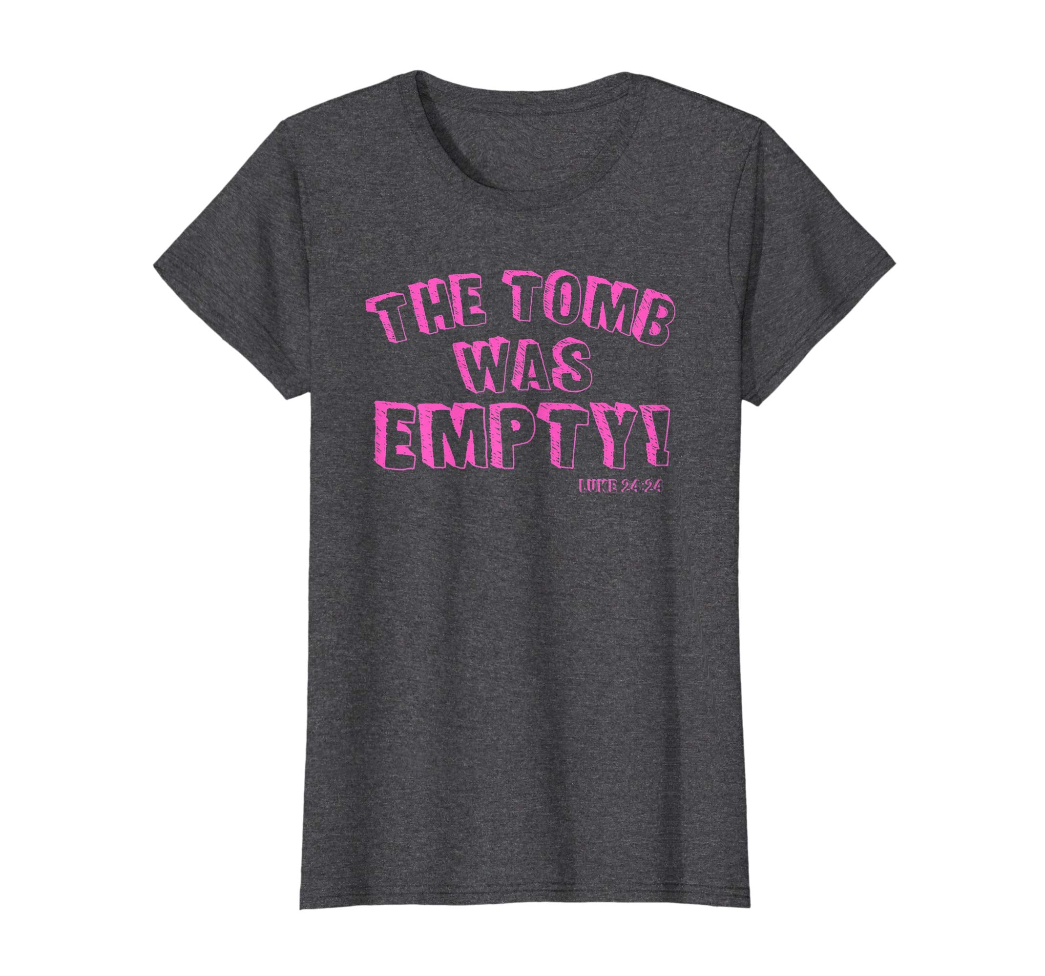 The Tomb Was Empty Easter Christian Church Worship Shirt