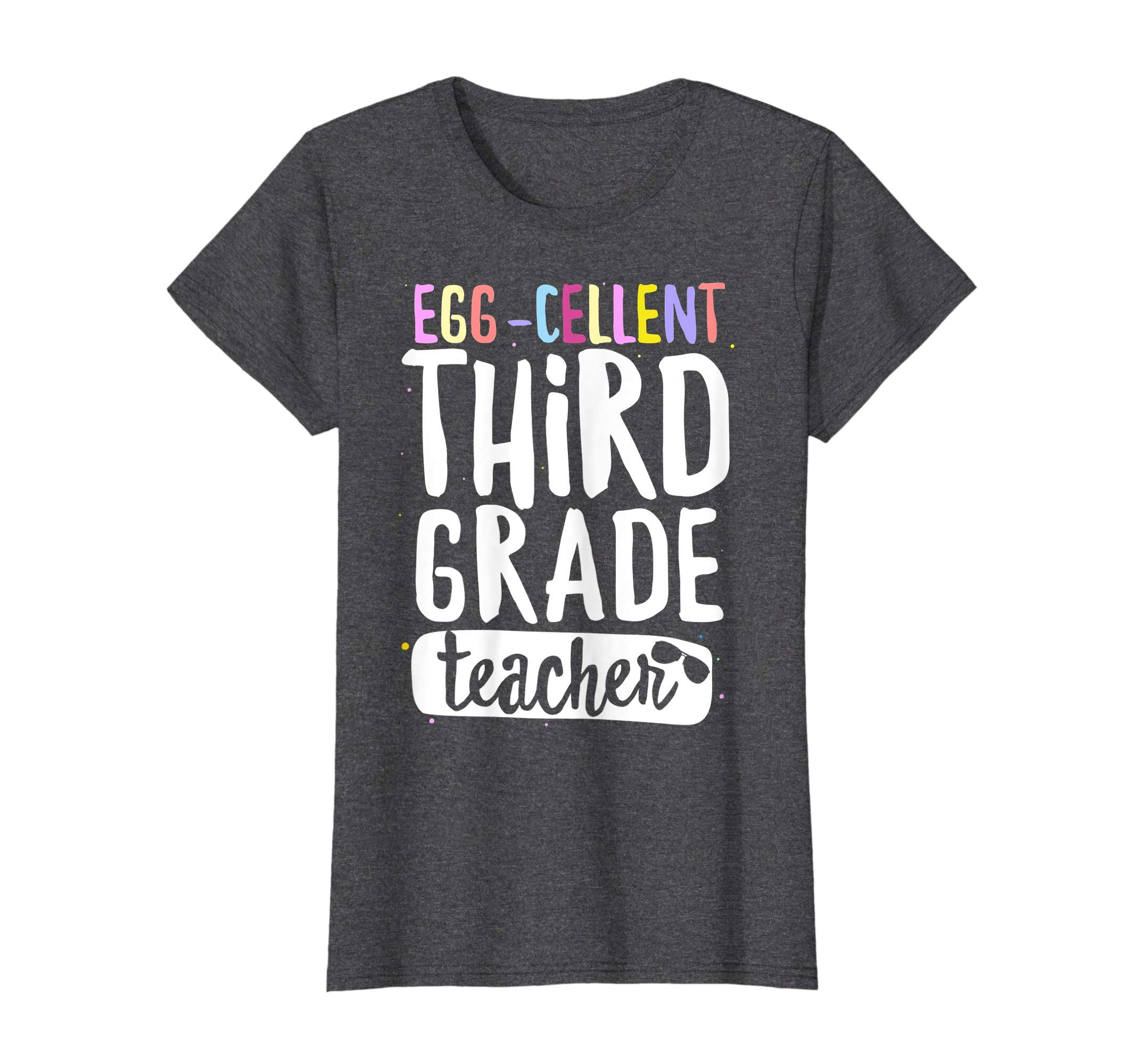 Egg-Cellent Third Grade Teacher Easter Funny Gifts T-shirt
