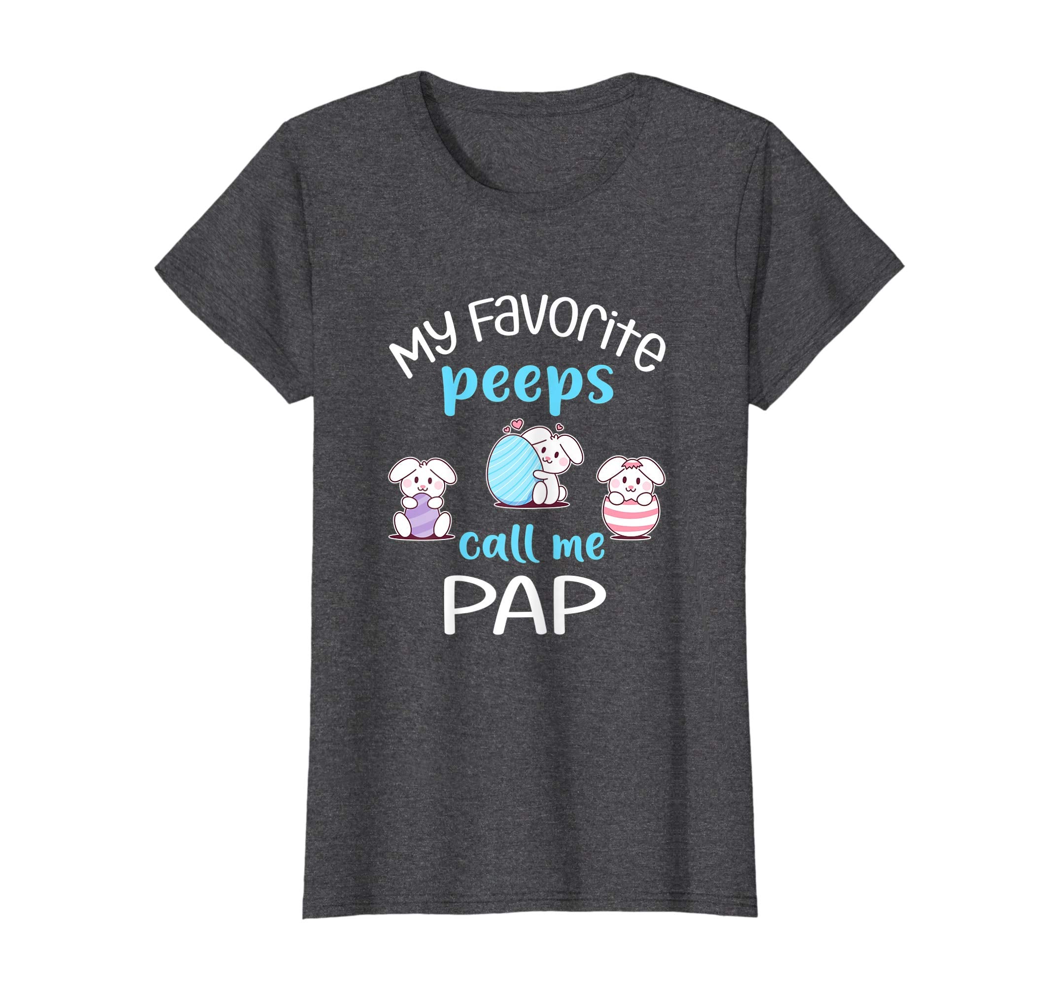 My Favorite Peeps Call Me Pap Tshirt Happy Easter Day