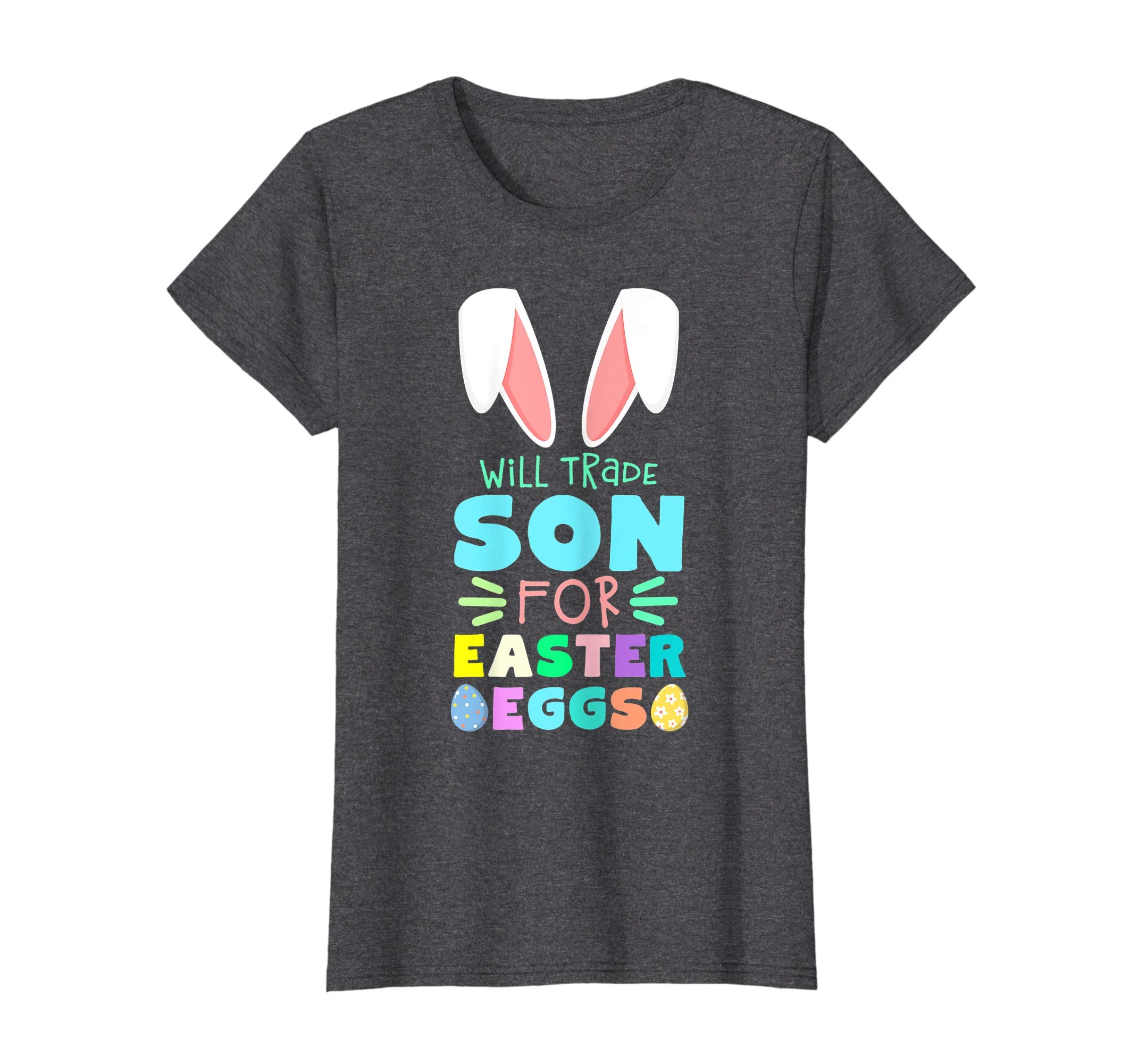 Will Trade Son For Eggs Happy Easter Kids Boys Girls T Shirt