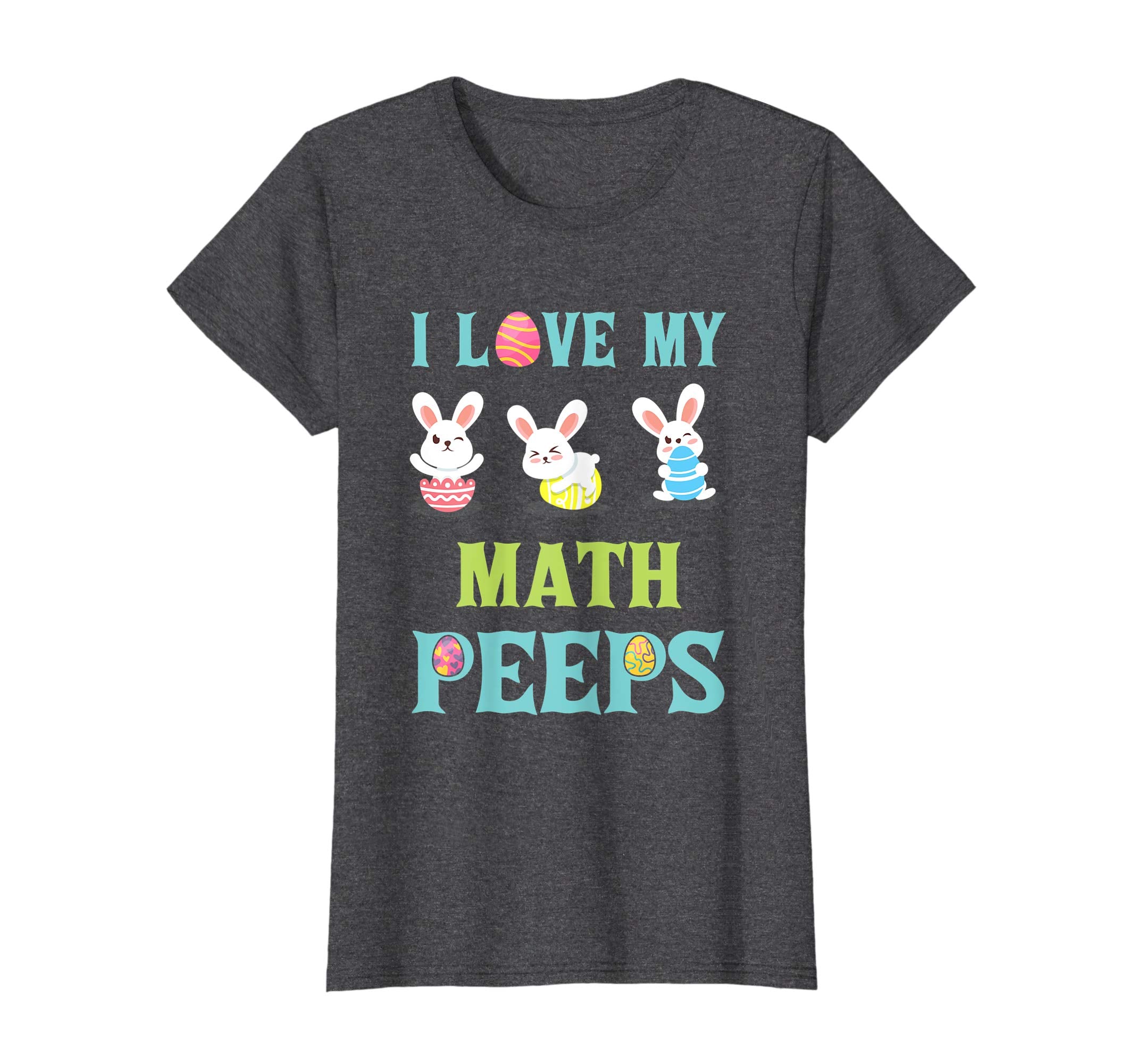 I Love My Math Peeps Happy Easter Teacher Shirt