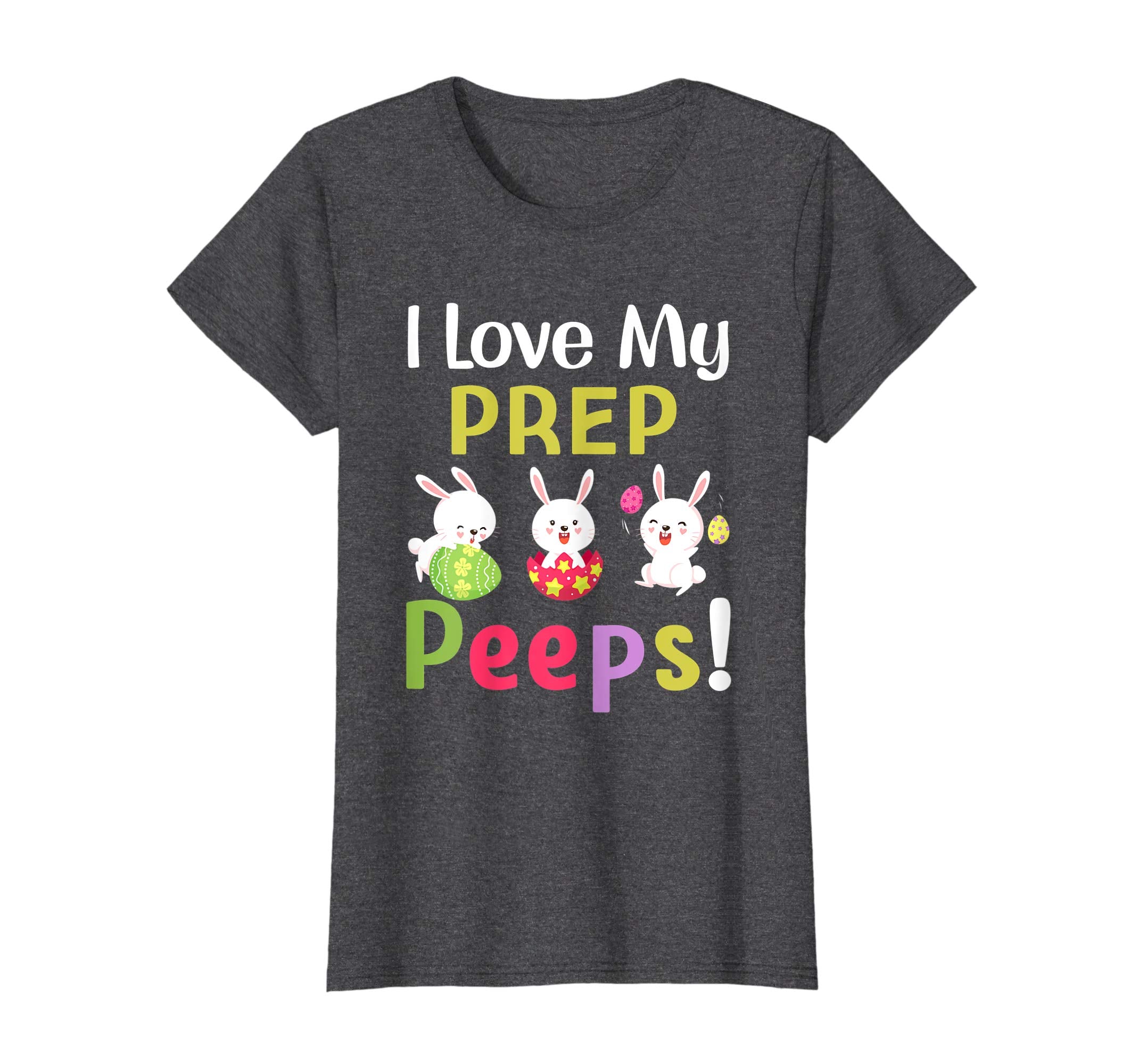 I Love My Prep Peeps Happy Easter Teacher Tshirt