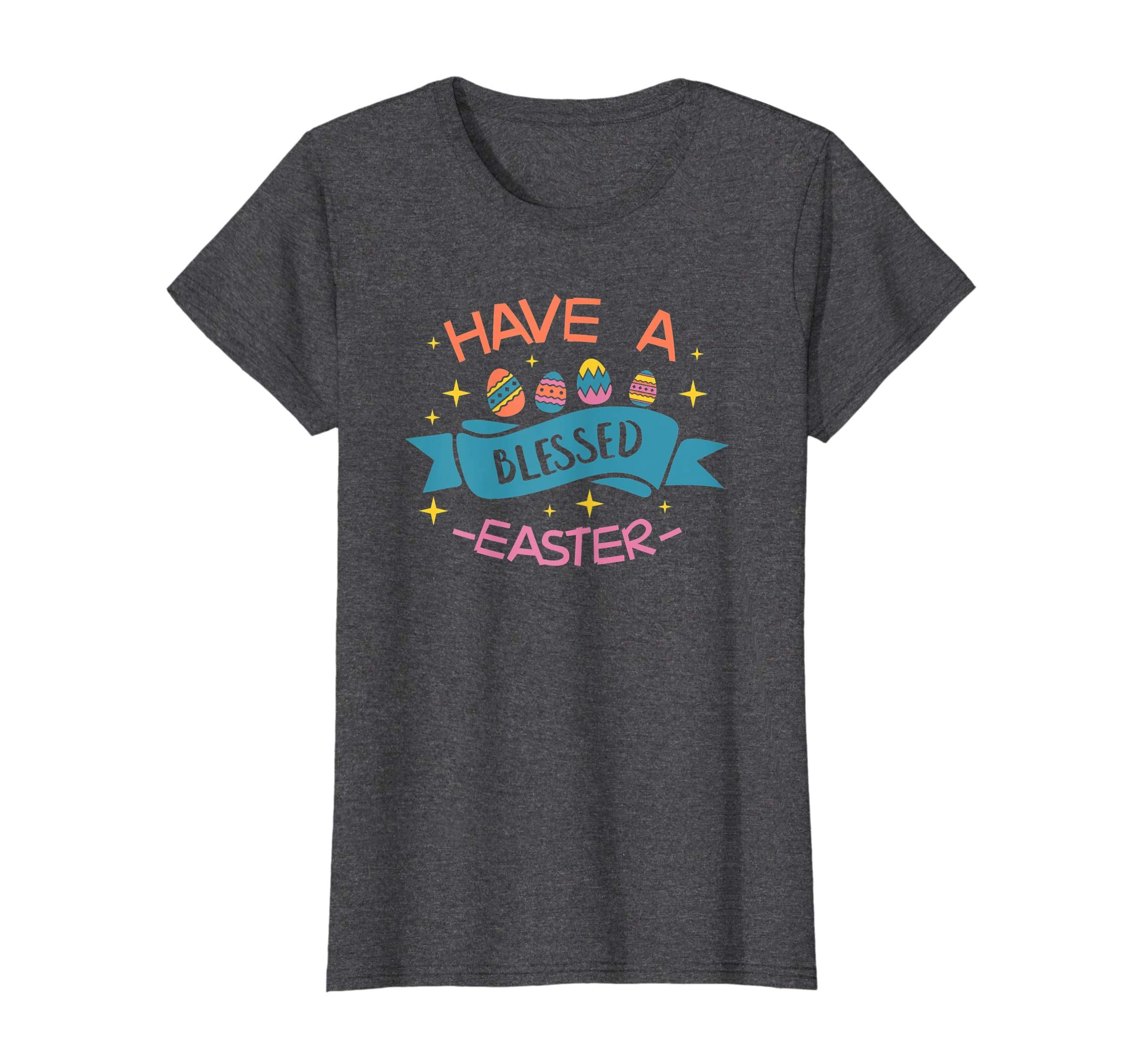 Have A Blessed Easter T-Shirt