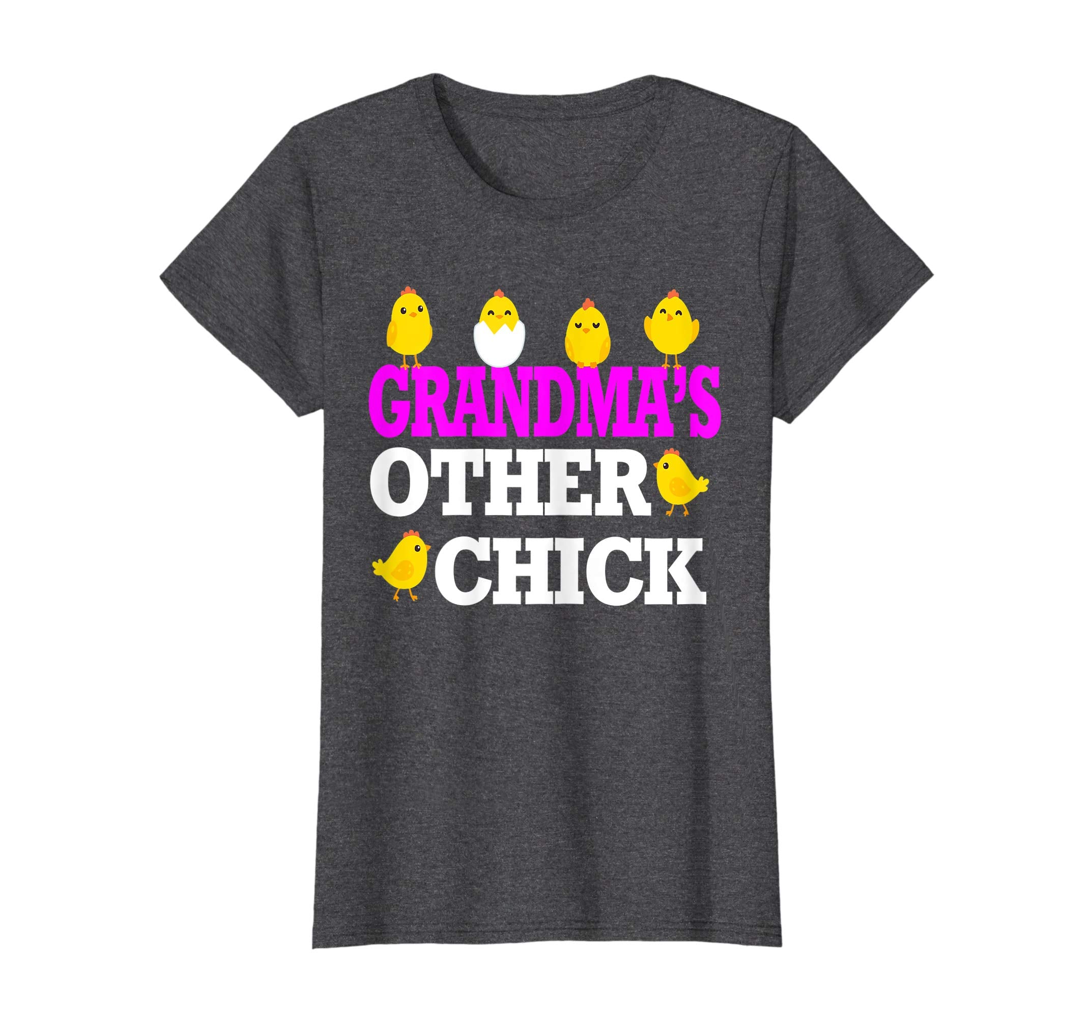 Chicks Open Eggs Happy Easter Shirt Grandma's Other Chick