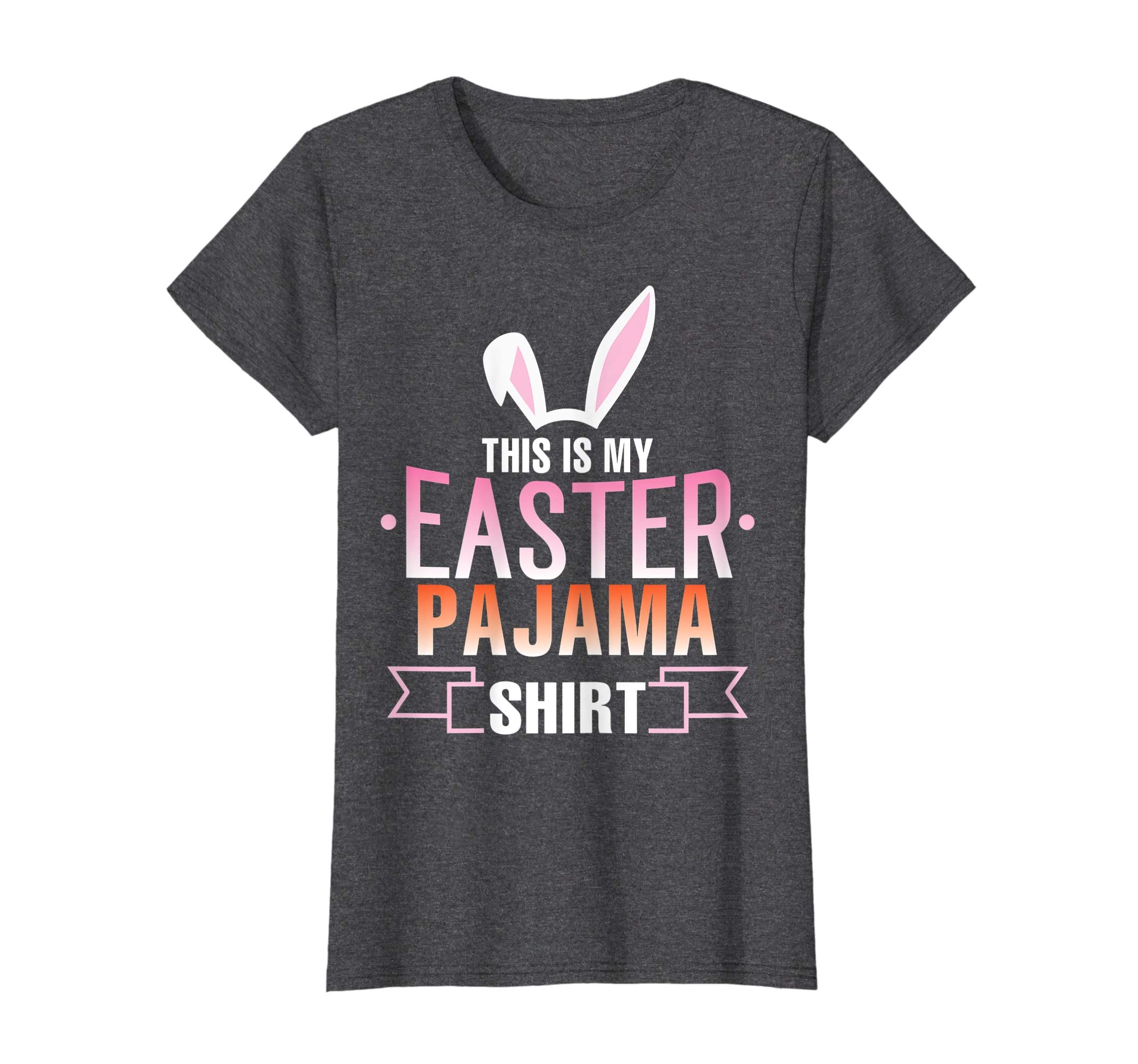 Cute Bunny Rabbit Face This Is My Easter Pajama Shirt