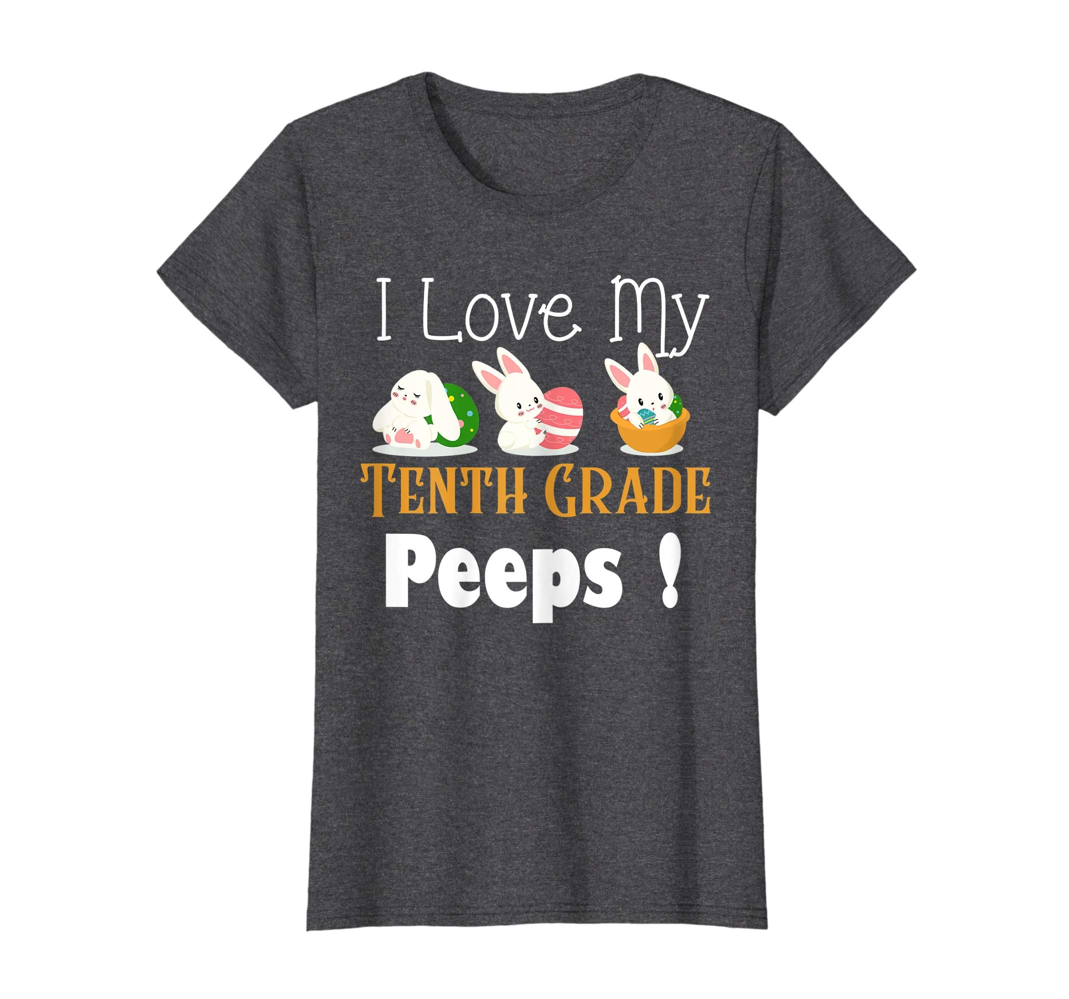 I Love My Tenth Grade Peeps With Cute Bunnies TShirt Easter