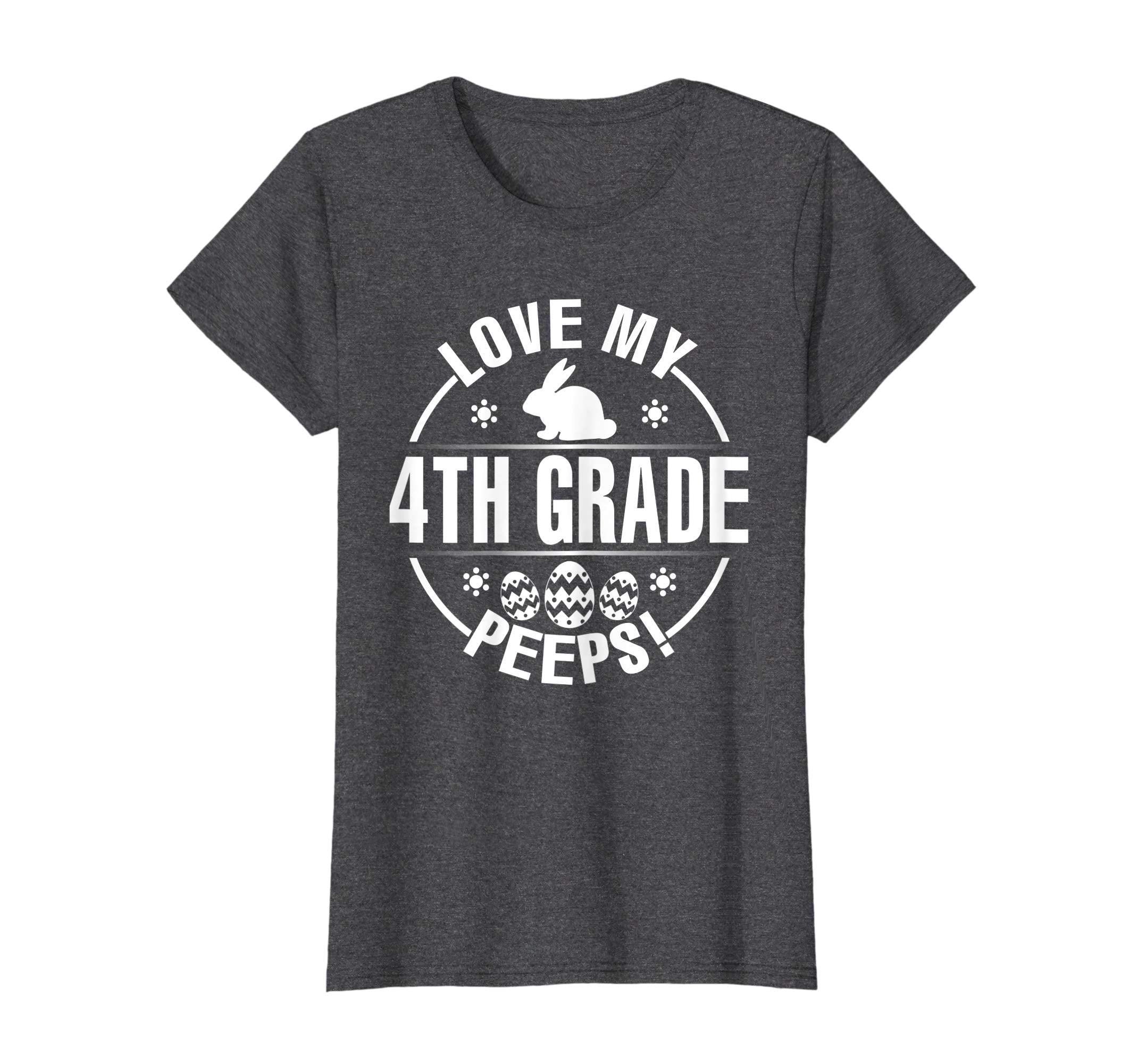 Bunny &amp; Easter Eggs Love My 4TH Grade Peeps Happy Day Shirt