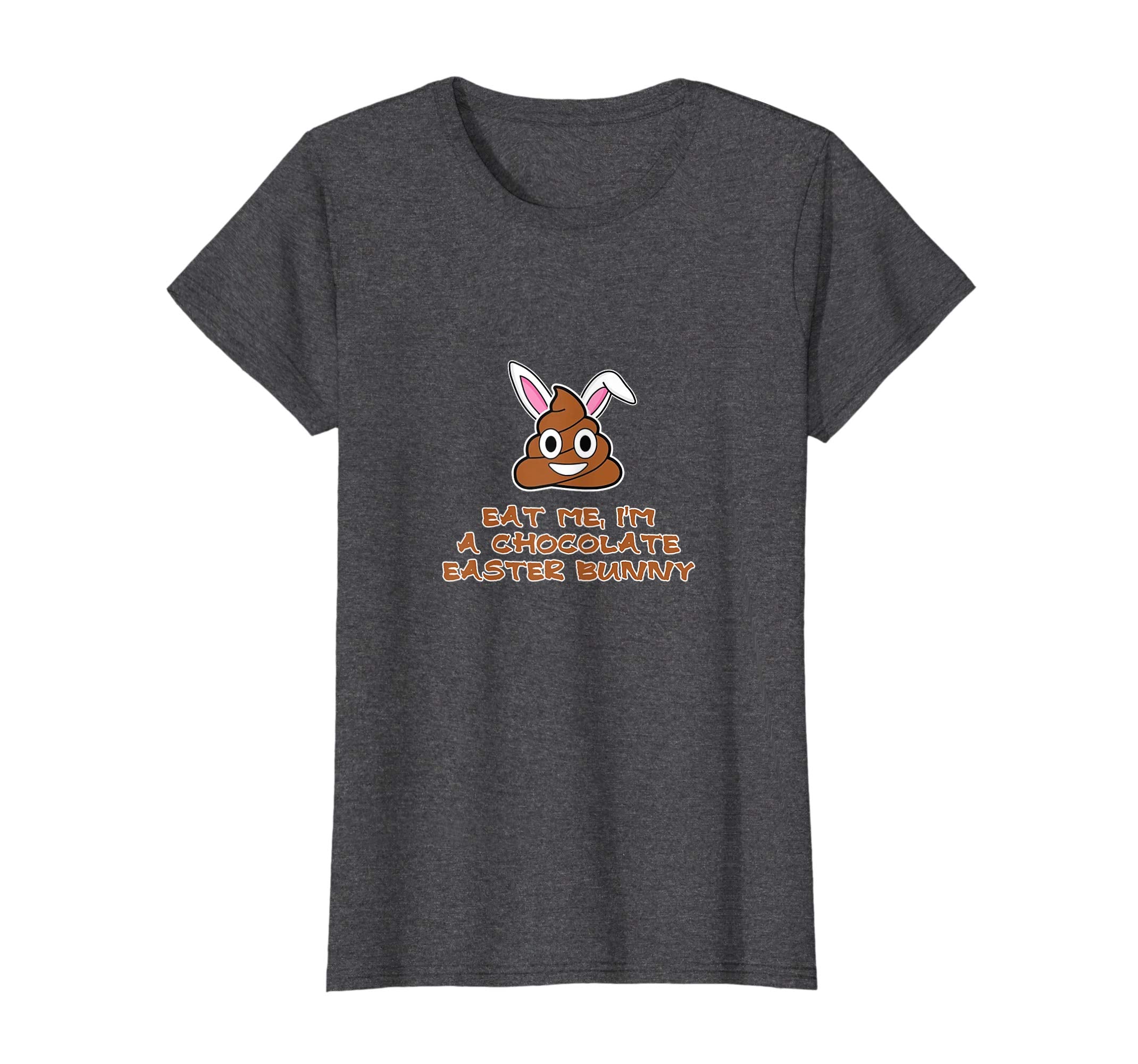 Eat Me I'm A Chocolate Easter Bunny T-Shirt April Fools