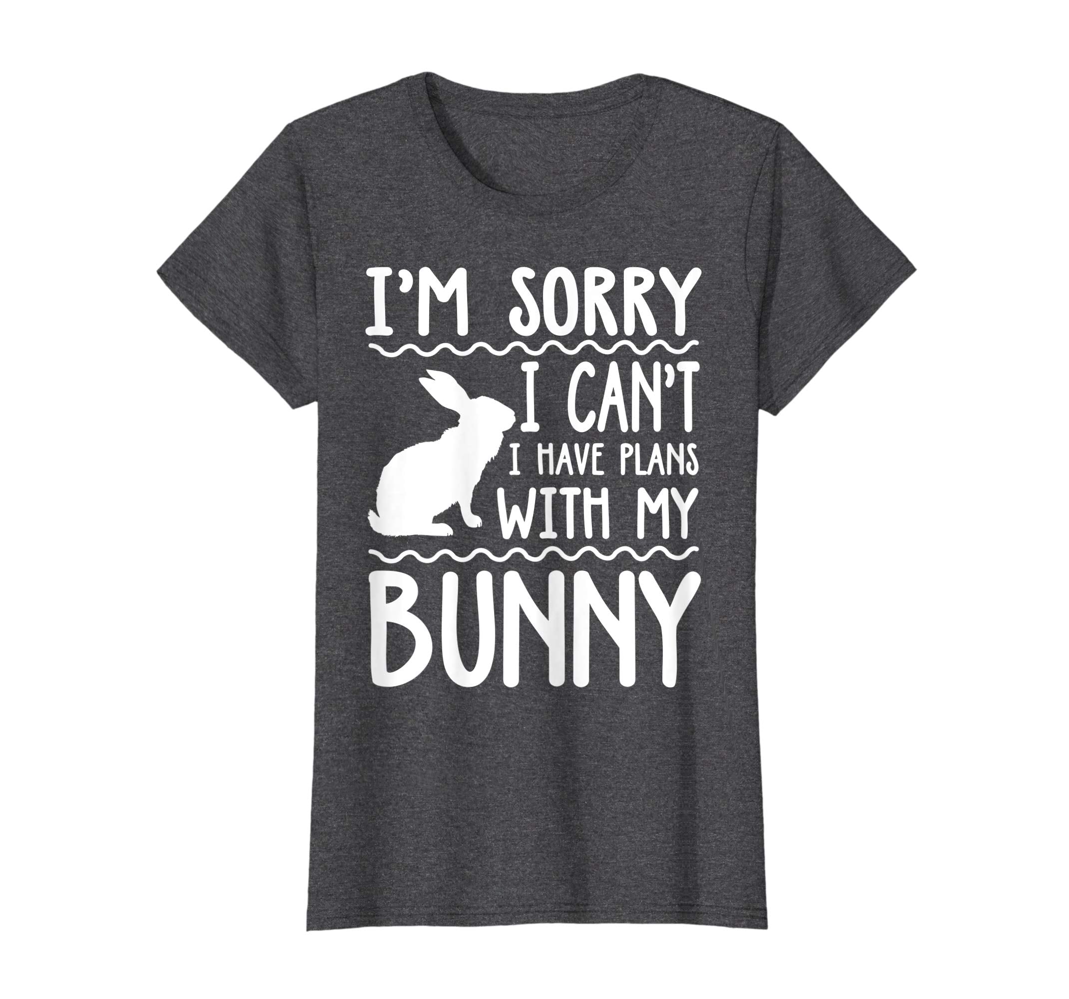 Sorry I Can't I Have Plans With My Bunny T-Shirt Easter Day