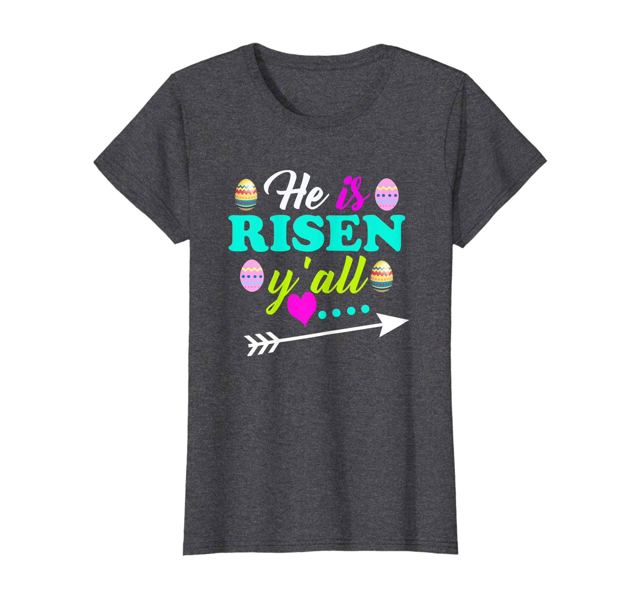 He Is Risen Y'all Easter T-Shirt With Easter Eggs