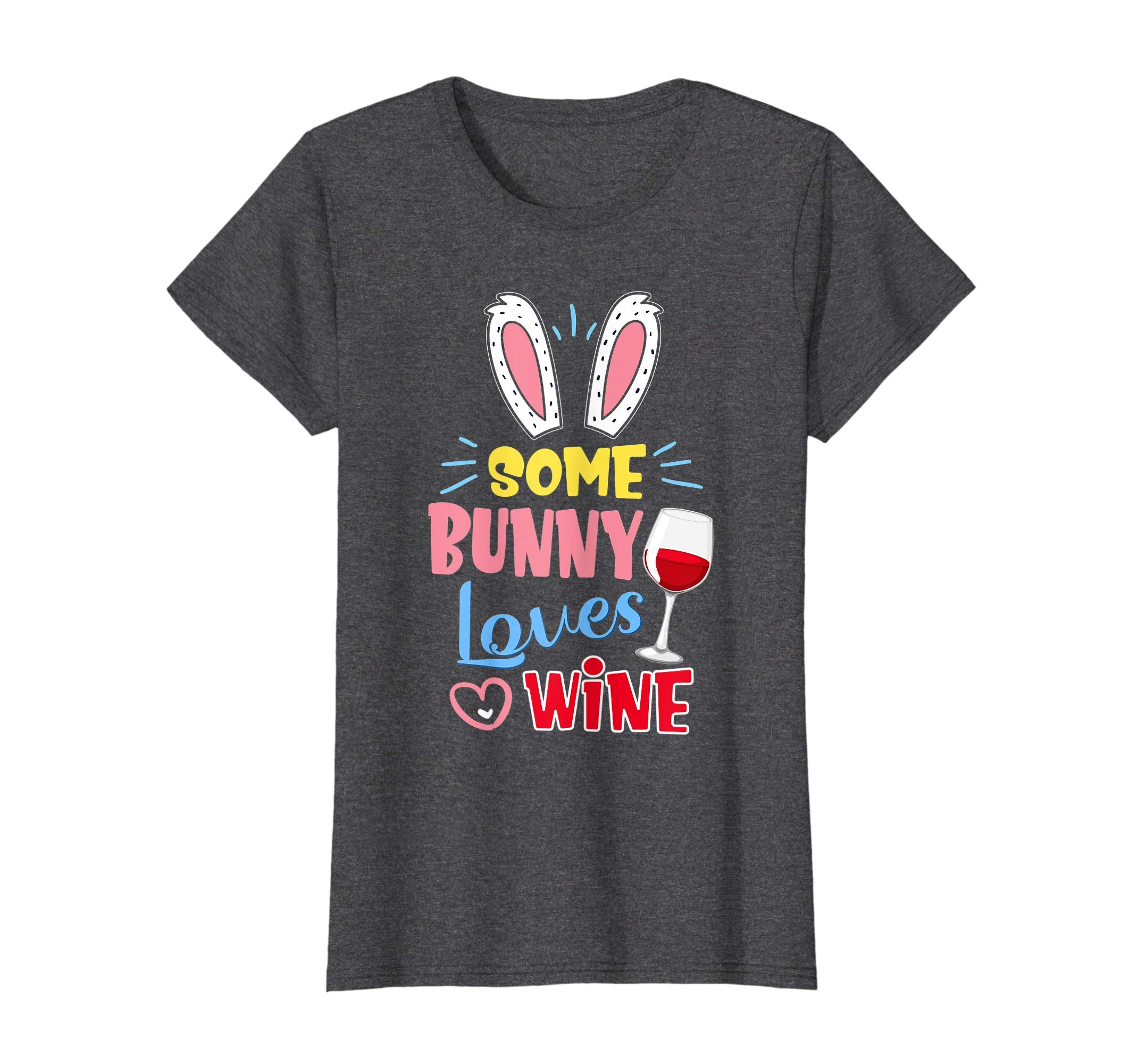 Some Bunny Loves Wine Mom Easter Shirt Cute