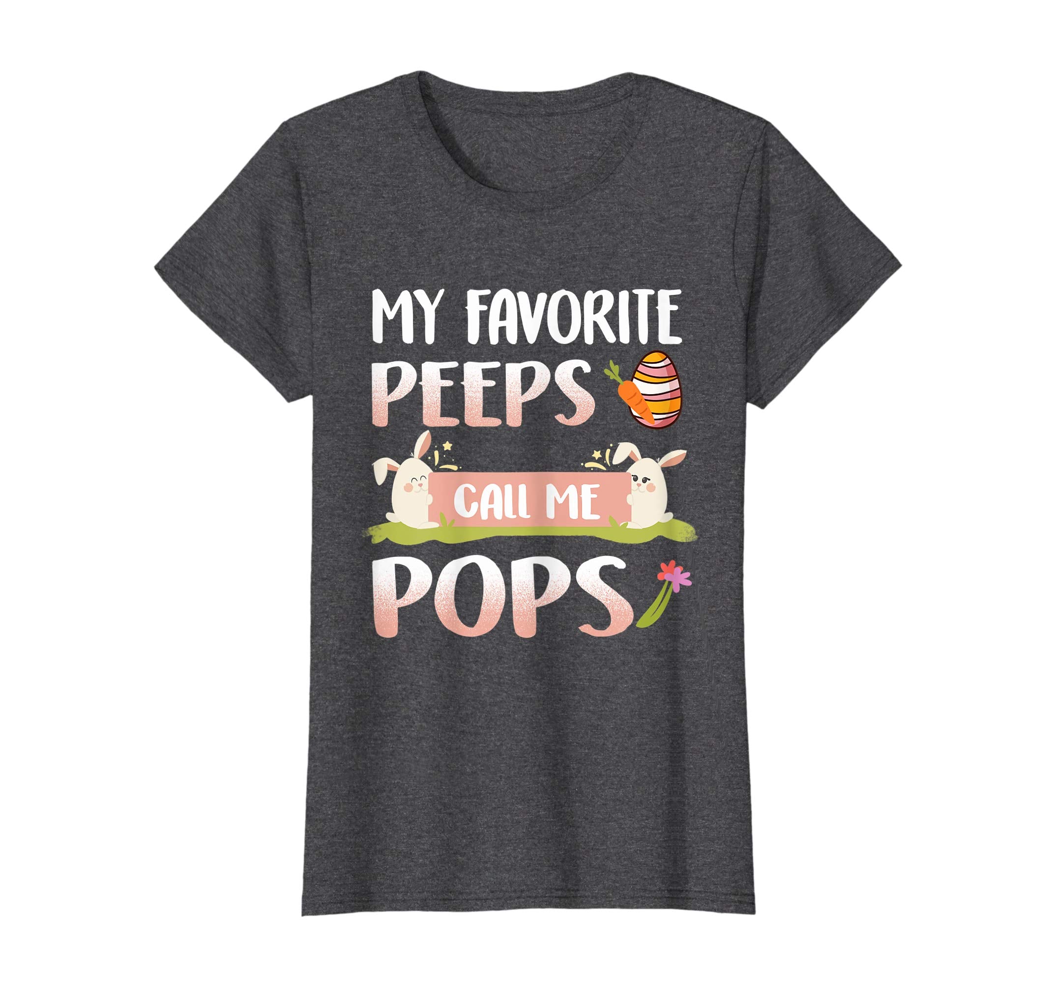 My Favorite Peeps Call Me Pops Happy Easter T-Shirt