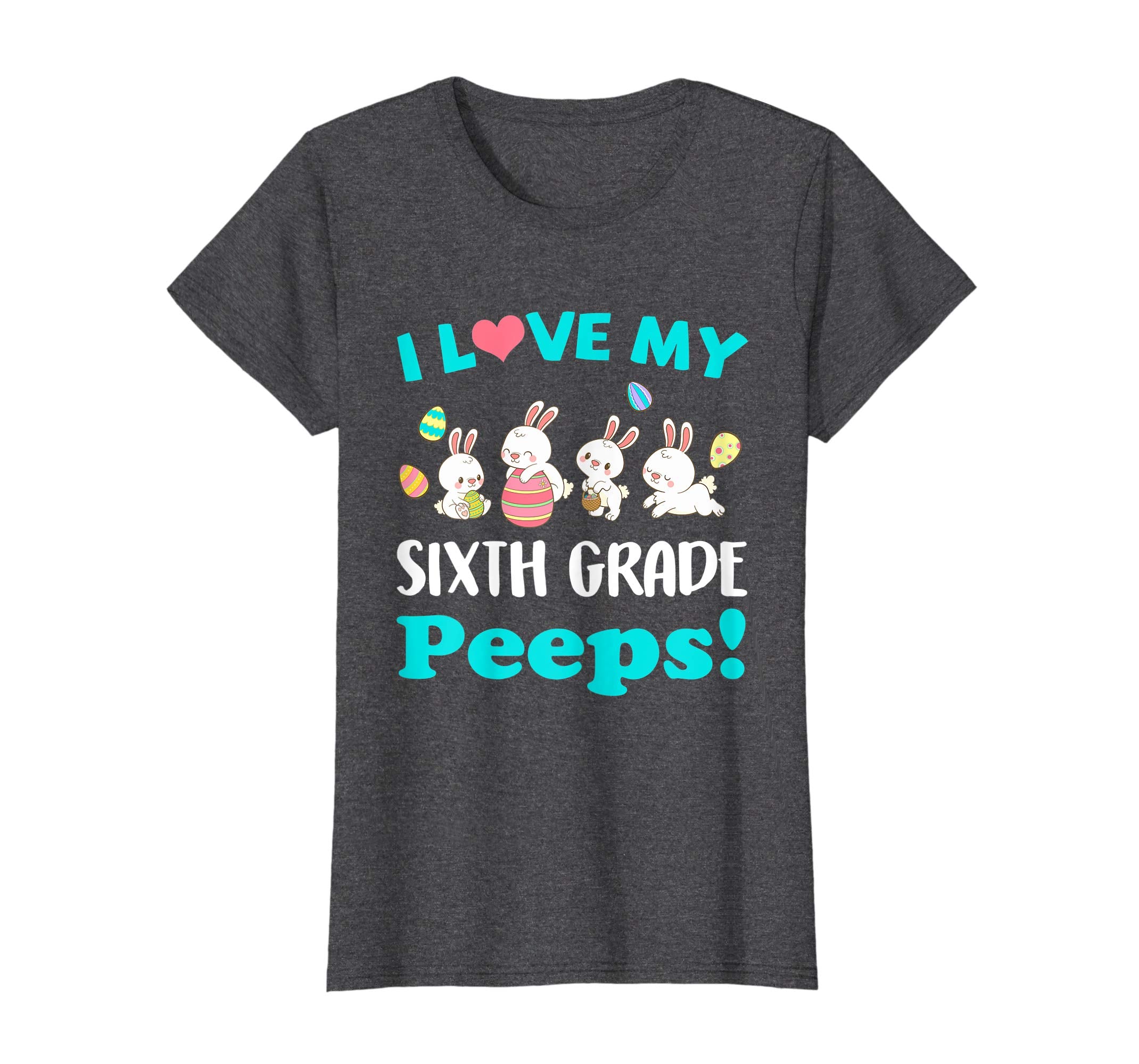 I Love My Sixth Grade Peeps Easter Day T-Shirt