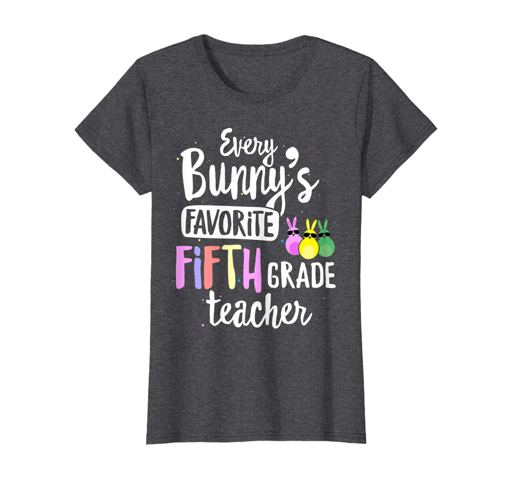 Every Bunny's Favorite 5th Grade Teacher Easter Gift T-shirt