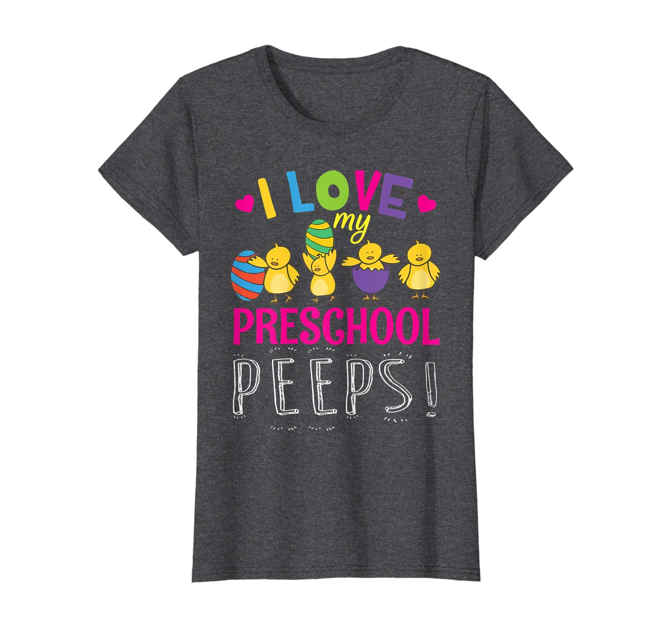 Hearts Chicks Easter Eggs I Love My Preschool Peeps Shirt