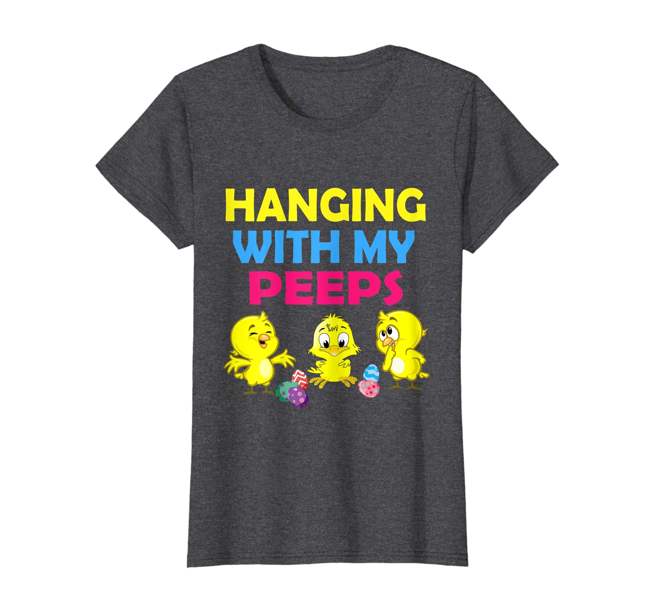 Chicks Playing Easter Eggs Hanging With My Peeps Happy Shirt