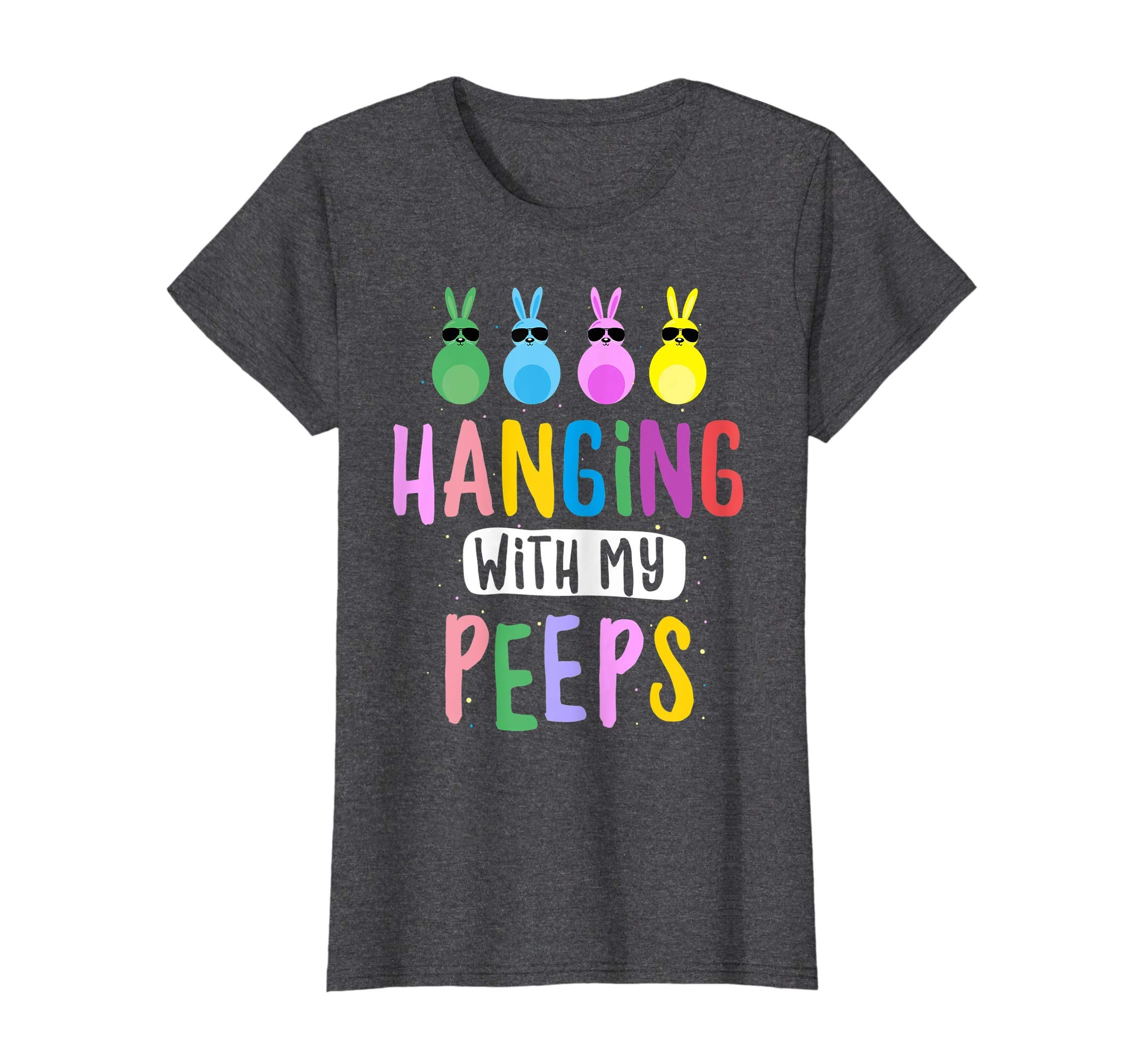Hanging with My Peeps Easter Bunny Gift T-shirt