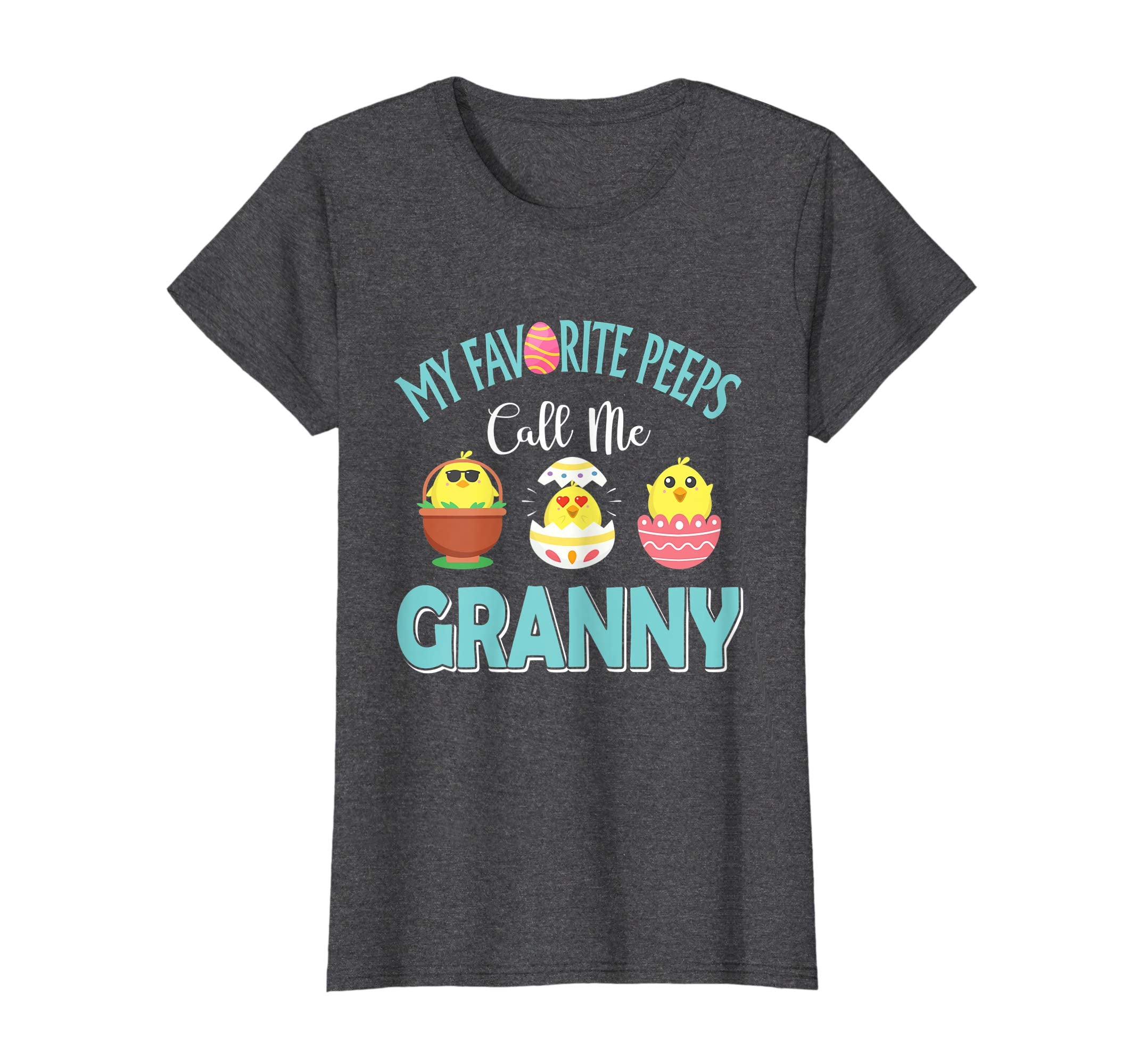 My Favorite Peeps Chicks Call Me Granny Easter Shirt