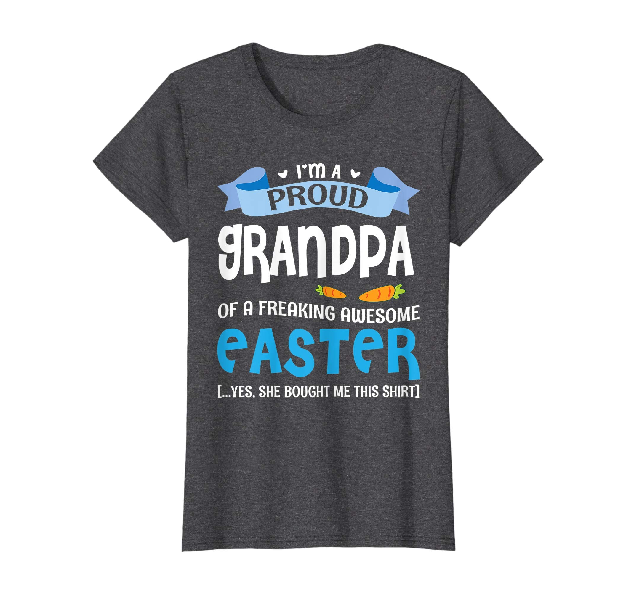 I'm A Proud Grandpa Of Freaking Awesome Easter Bought Shirt