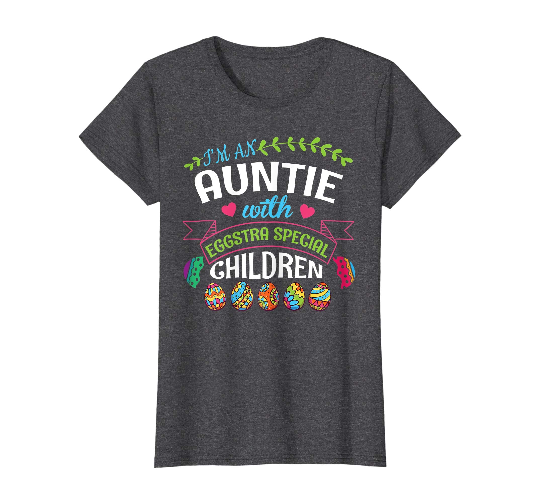 I'm An Auntie With Eggstra Special Children Easter Shirt