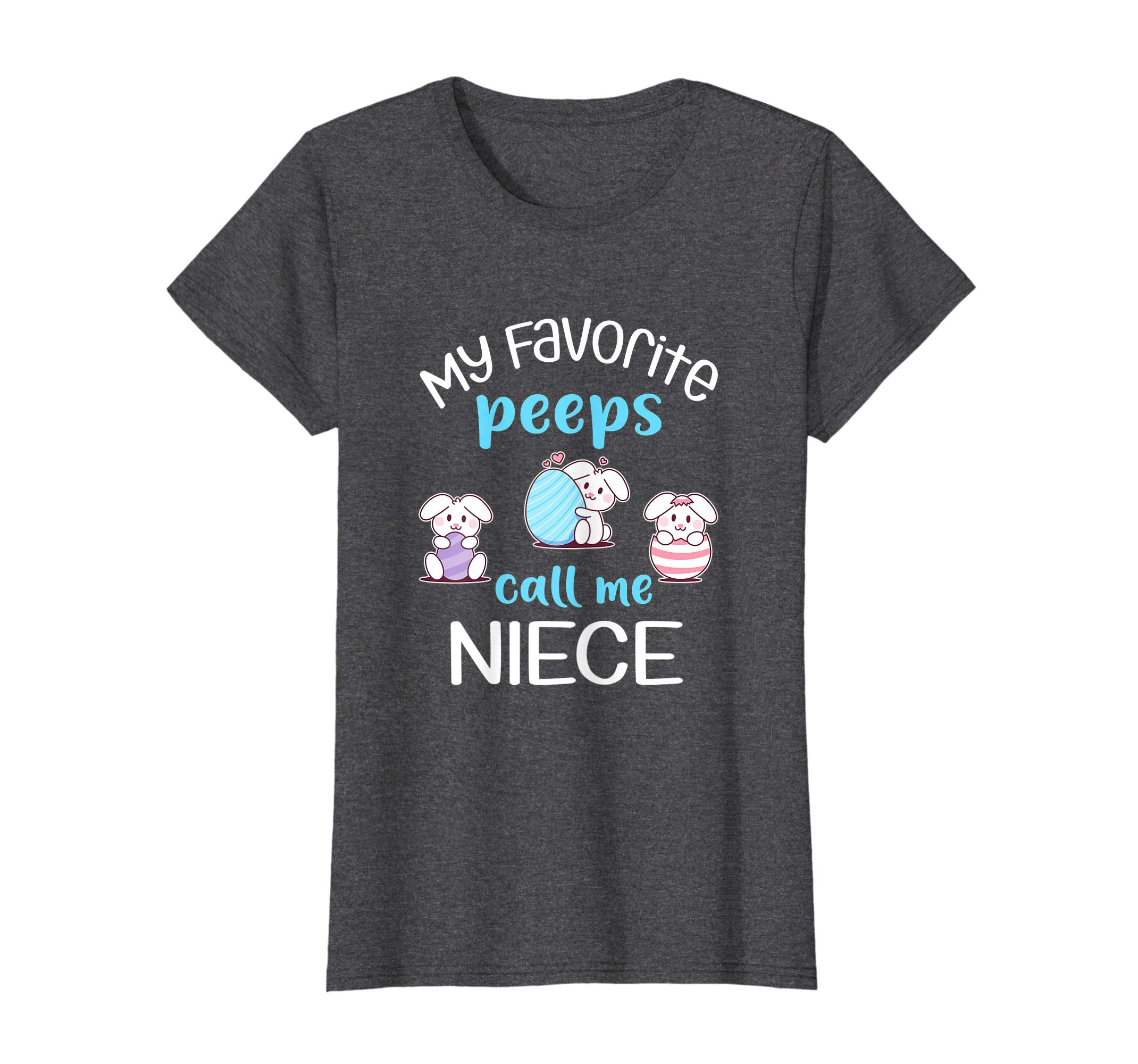 My Favorite Peeps Call Me Niece Tshirt Happy Easter Day