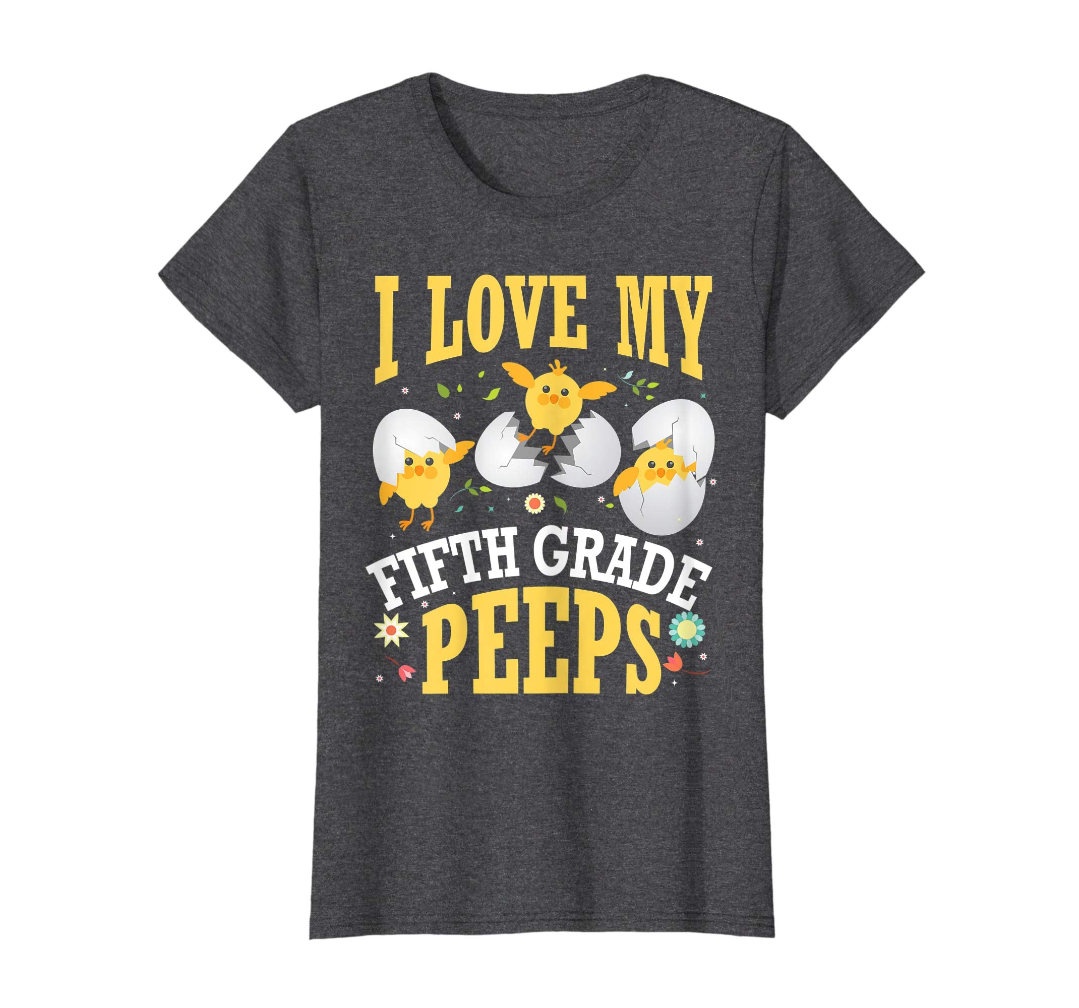 I Love My Fifth Grade Peeps Chicks Easter Teacher Shirt